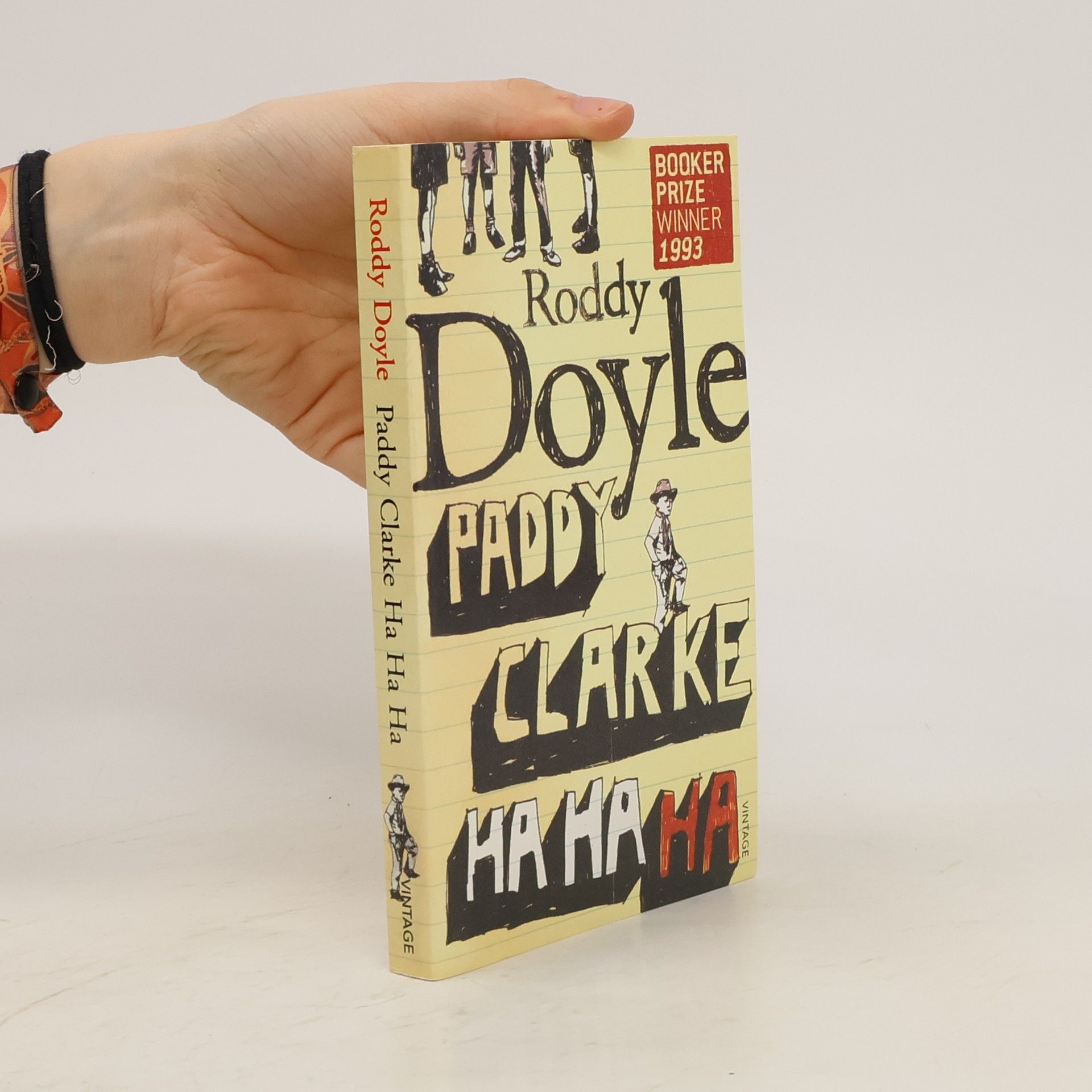 Roddy Doyle PADDY CLARKE HA HA HA. Winner of the Booker Prize 1993