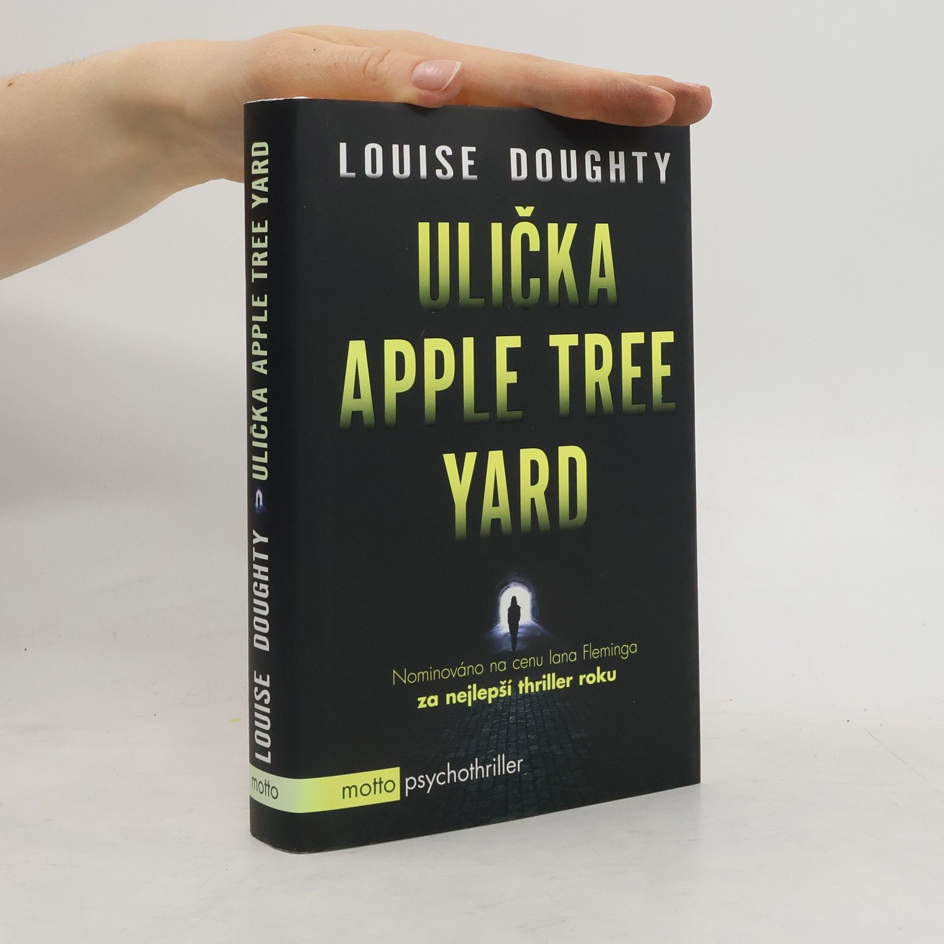 Louise Doughty Ulička Apple Tree Yard
