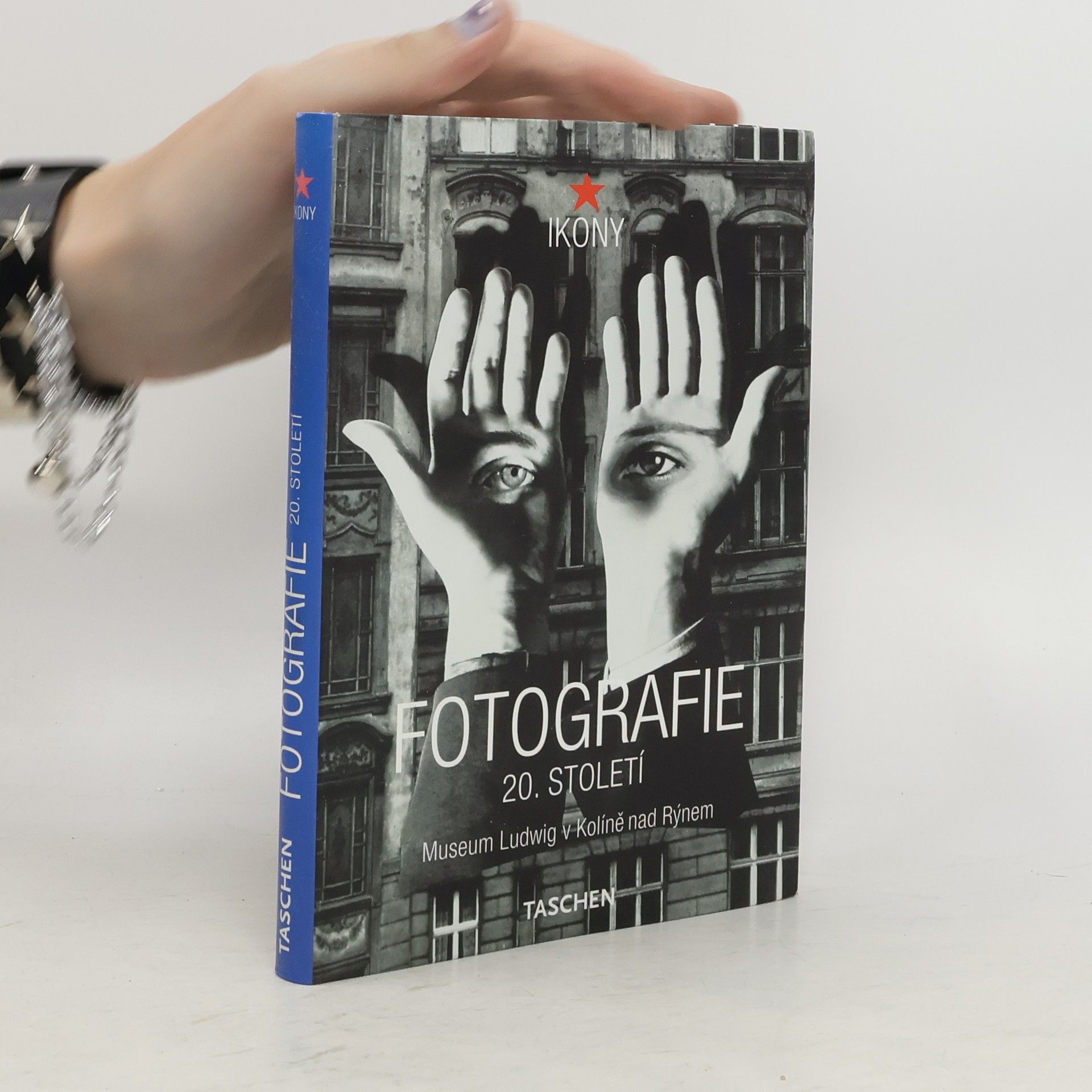 Kolektiv autorů Fotografie 20. století Muzeum Ludwig v Kolíně nad Rýnem