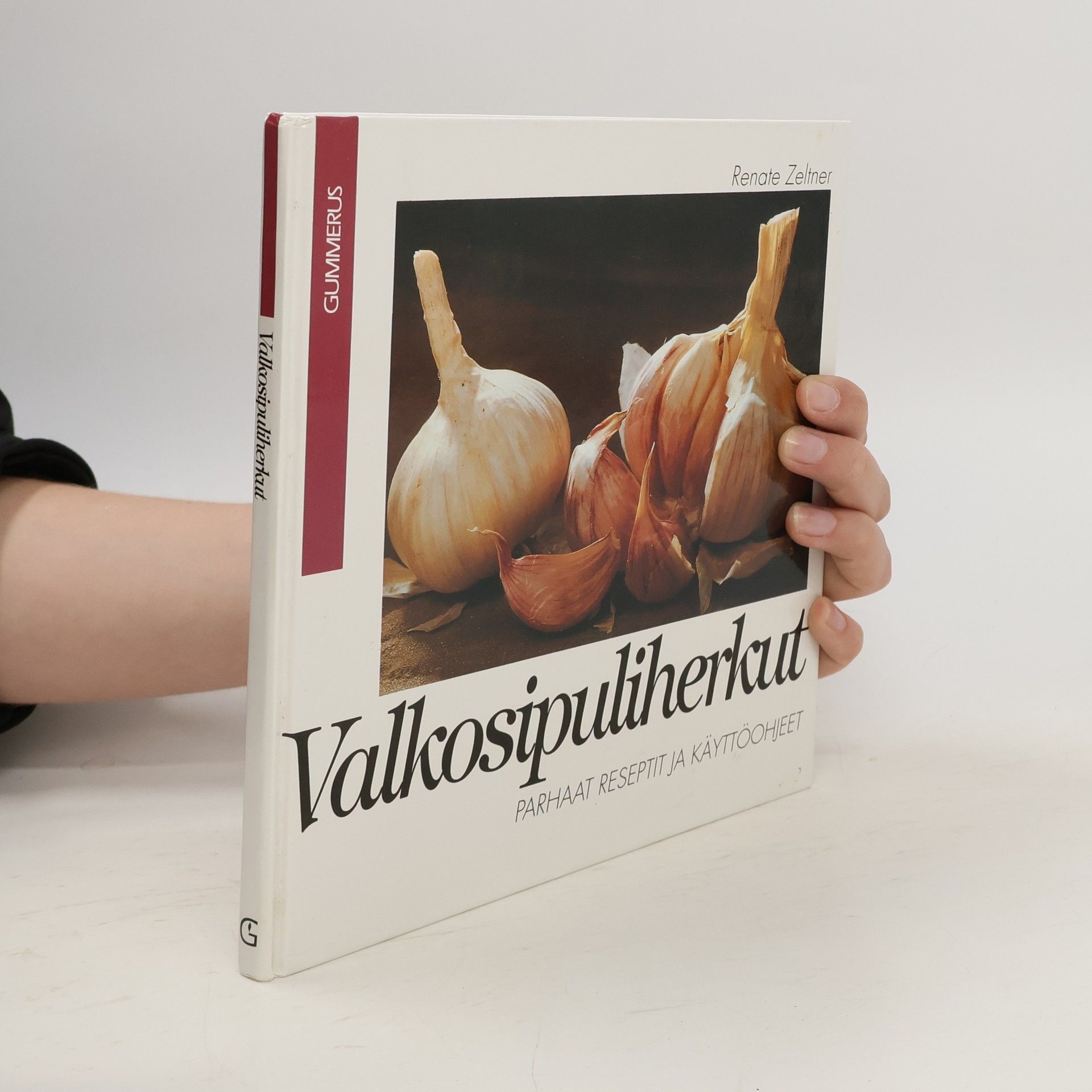 Renate Zeltner Valkosipuliherkut