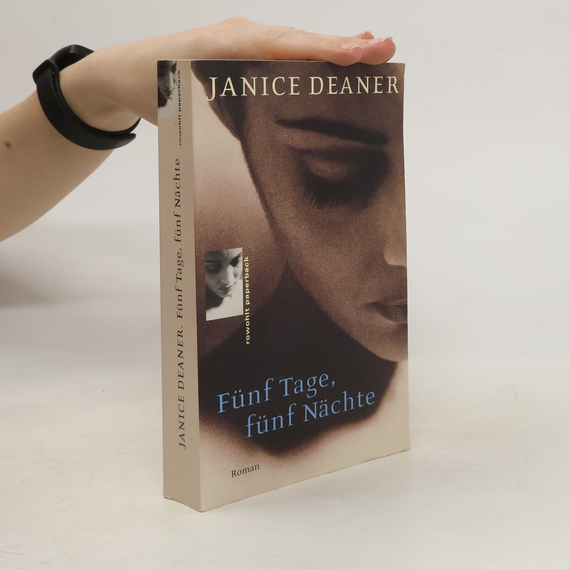 Janice Deaner Fünf Tage, fünf Nächte