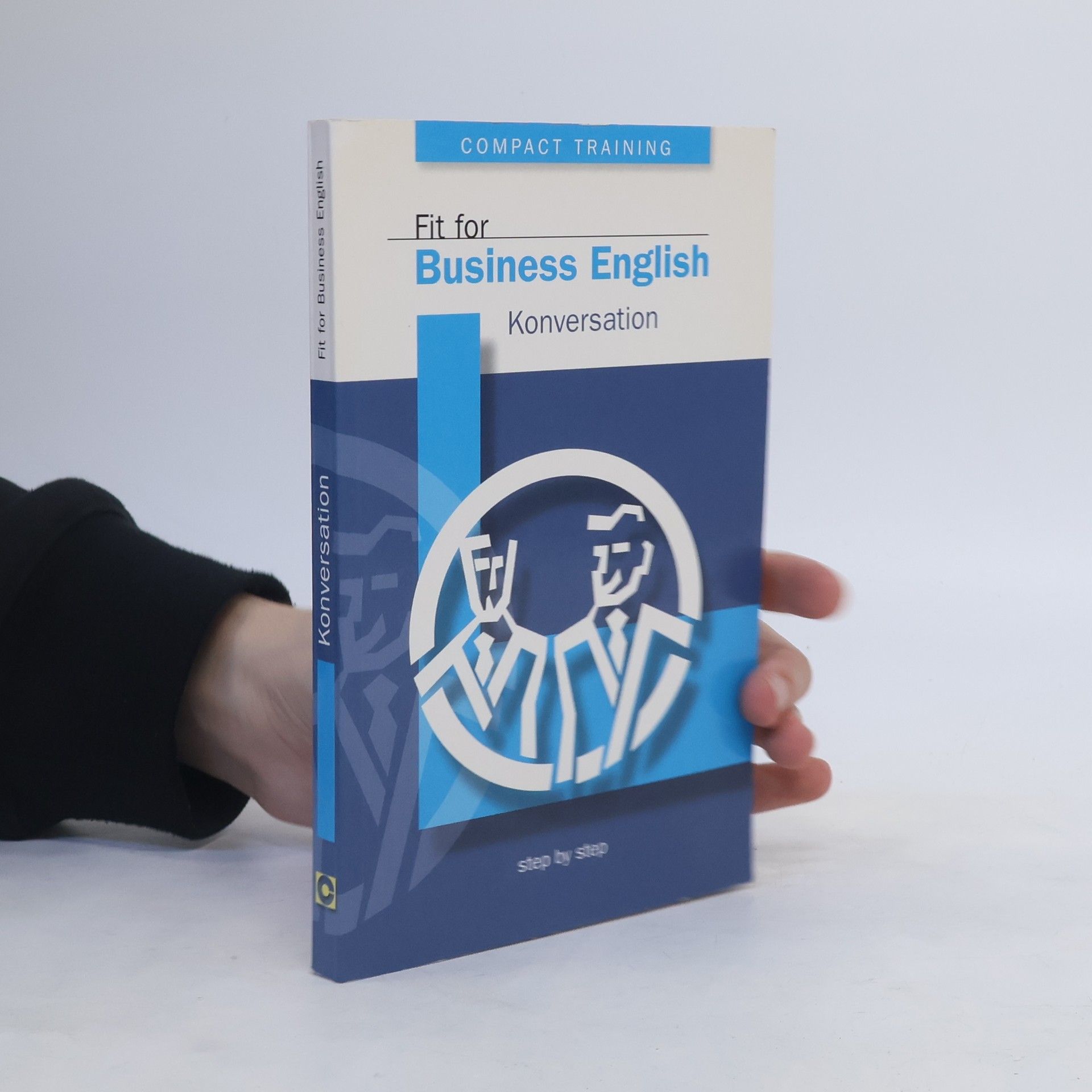 Robert Tilley Fit for business English - Konversation