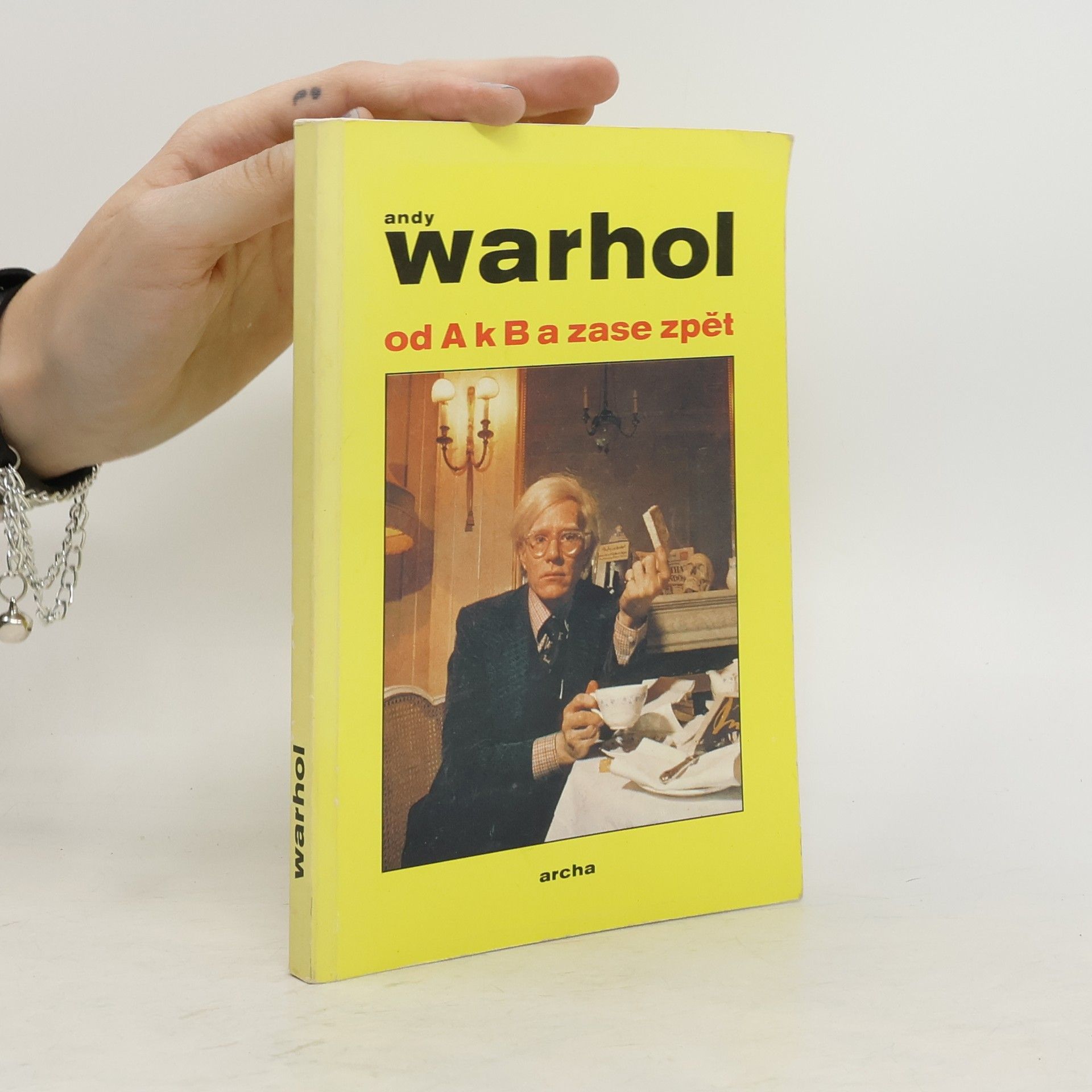 Andy Warhol Od A k B a zase zpět