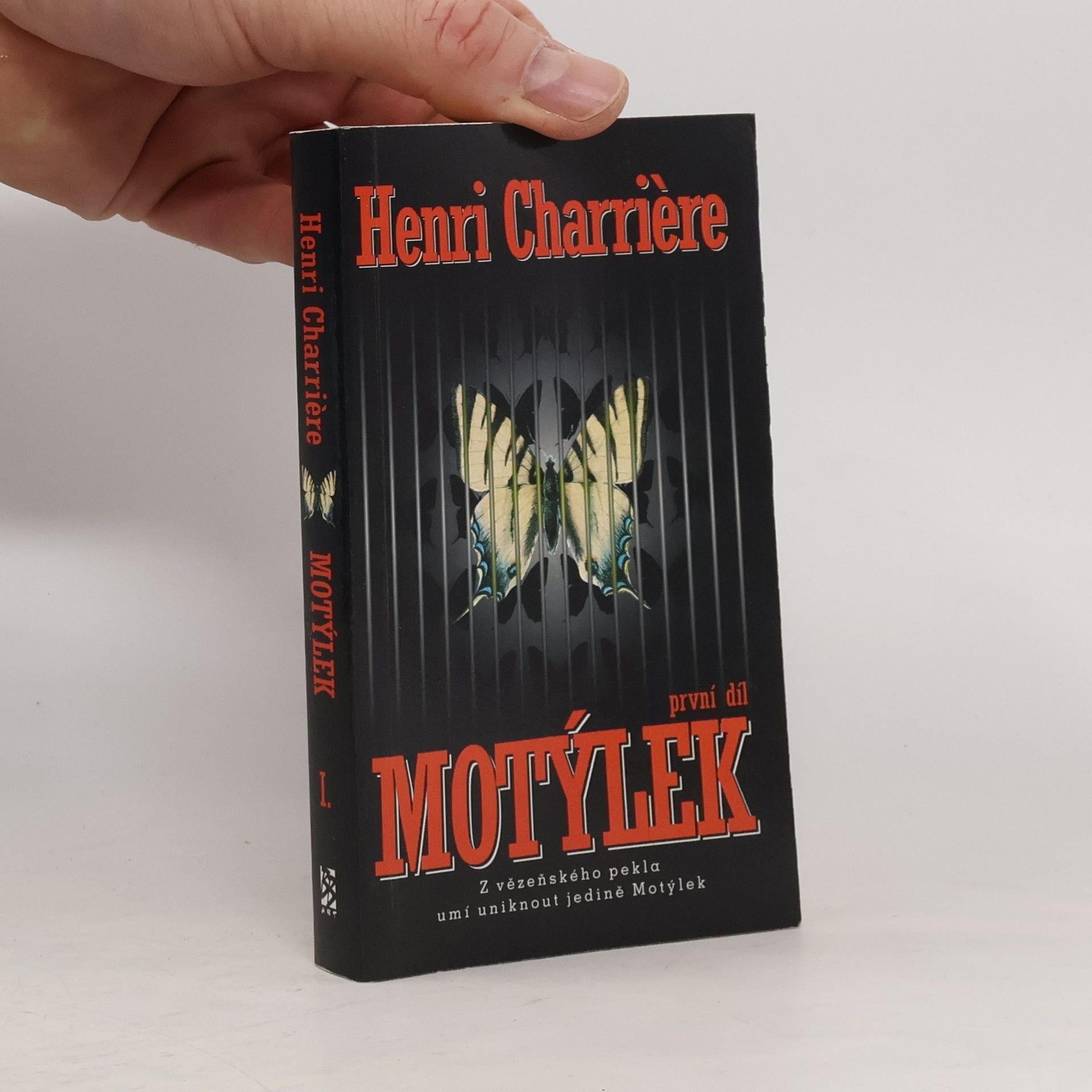 Henri Charrière Motýlek. 2. díl.