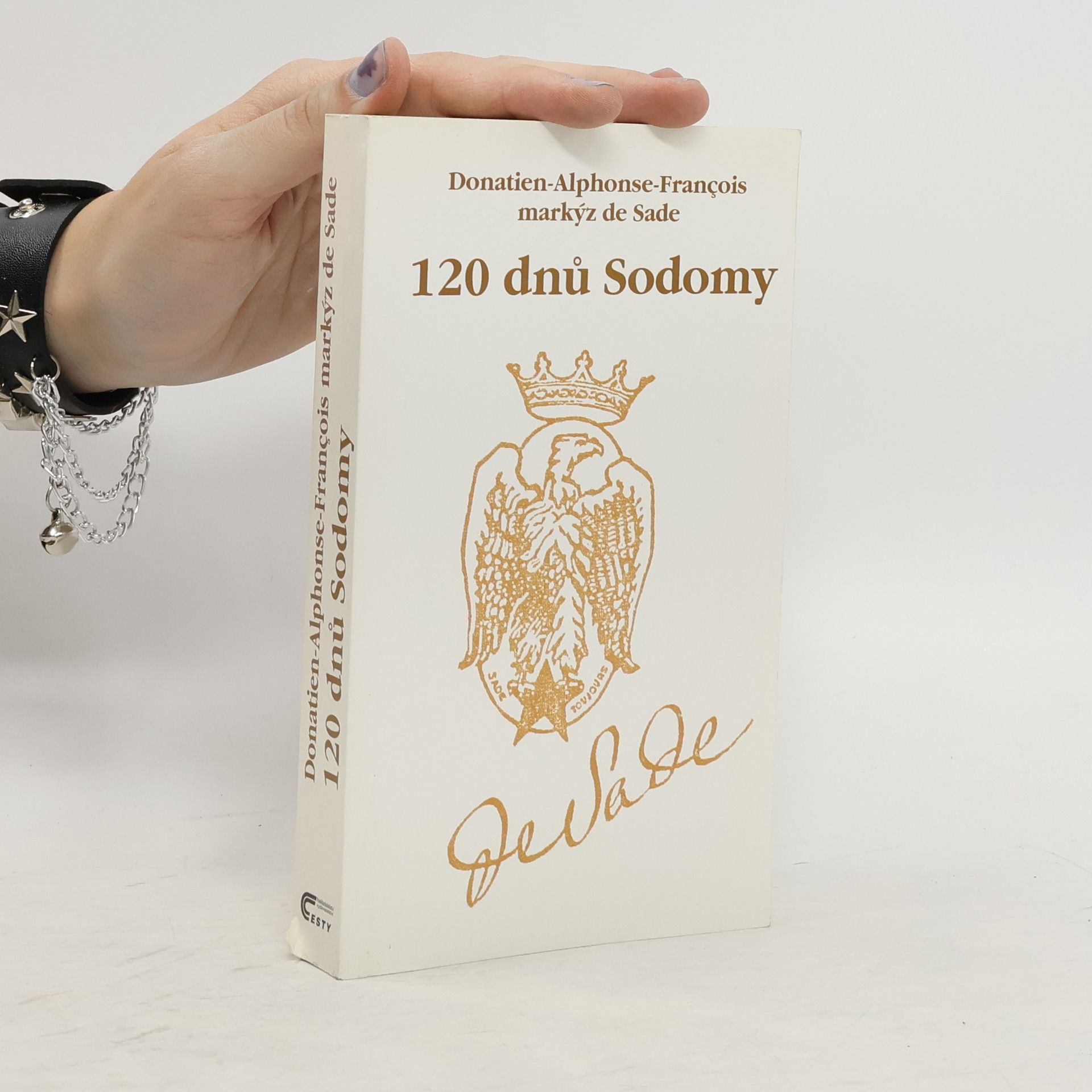 Donatien Alphonse François Sade 120 dnů Sodomy