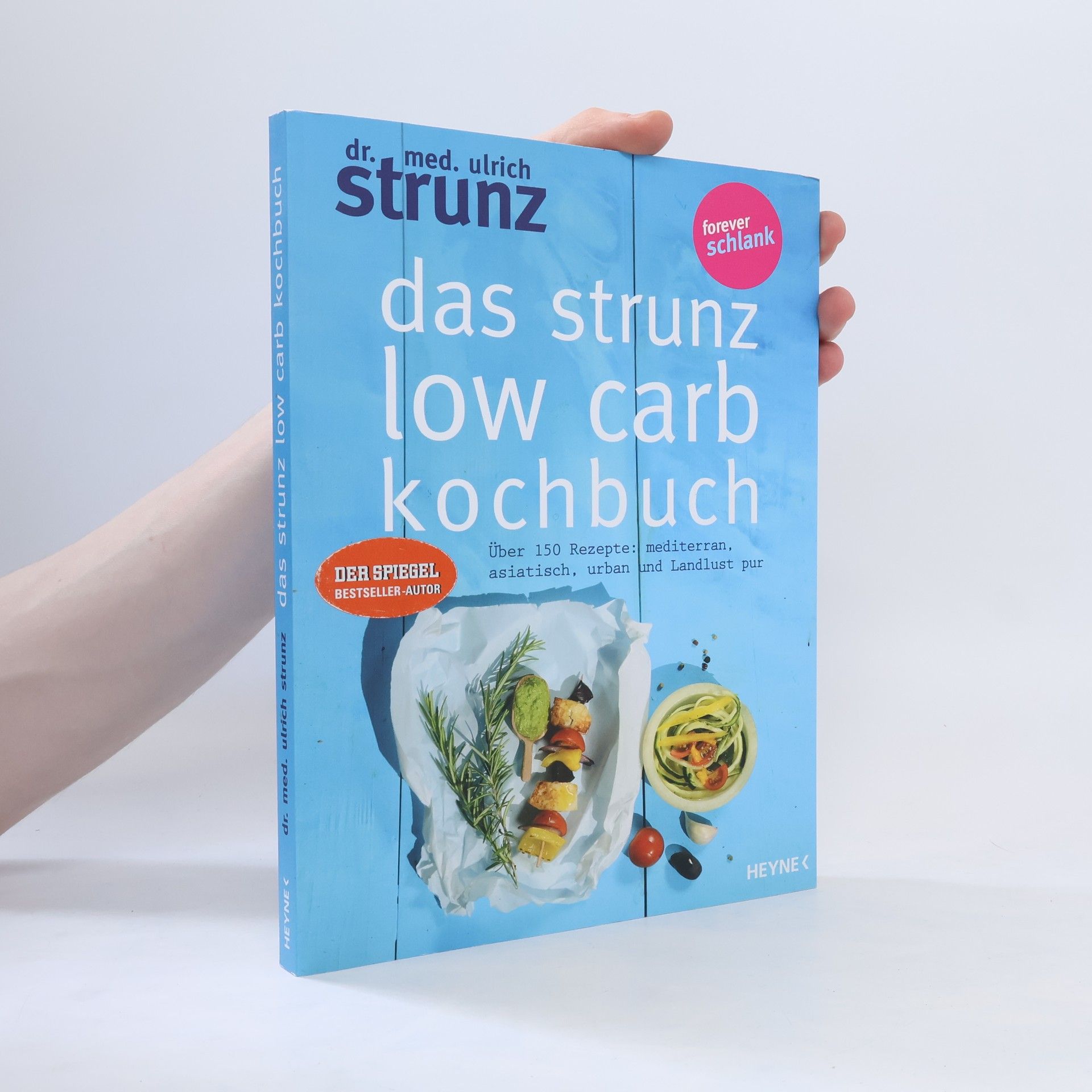 kolektiv Das Strunz Low Carb Kochbuch