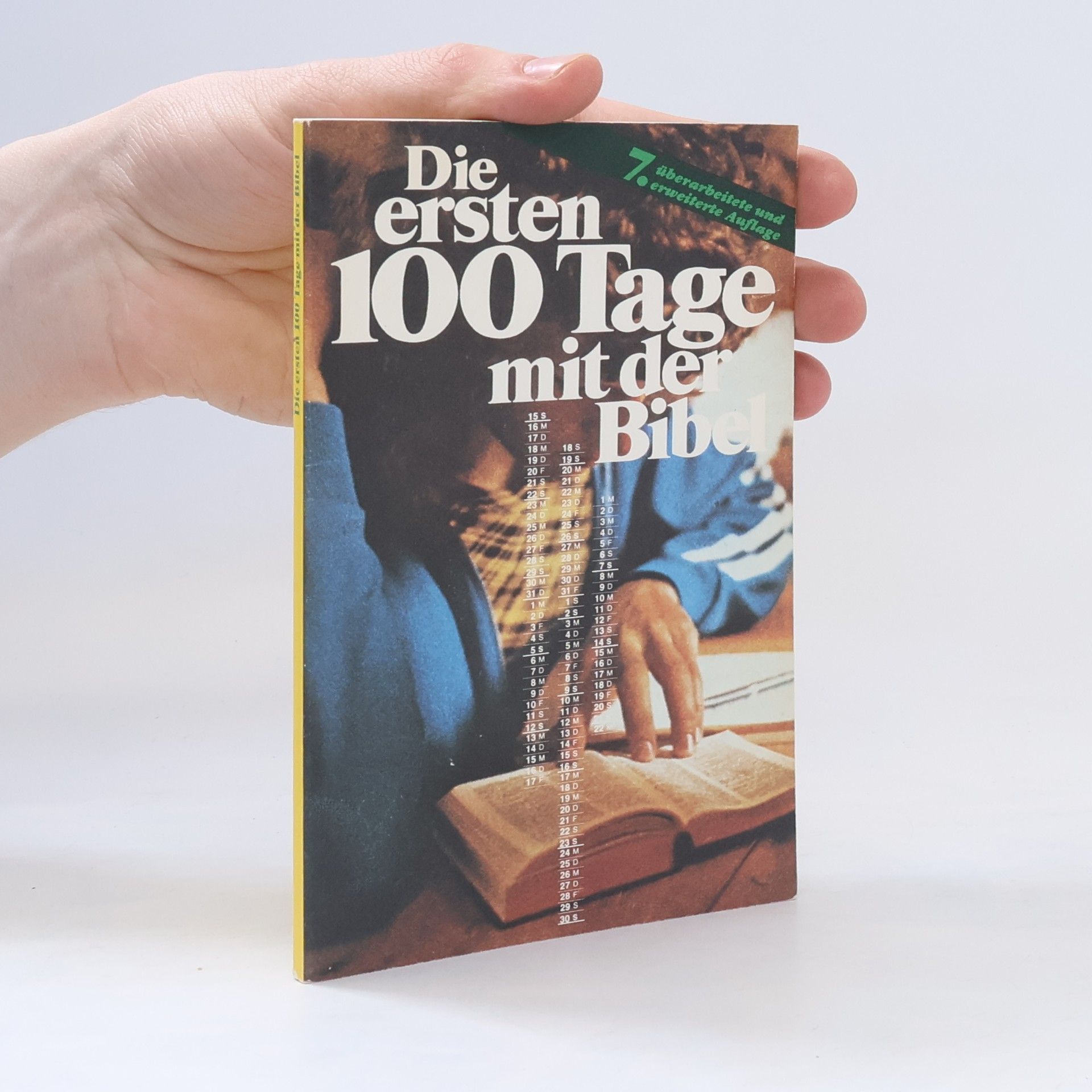 kolektiv Die ersten 100 Tage mit der Bibel