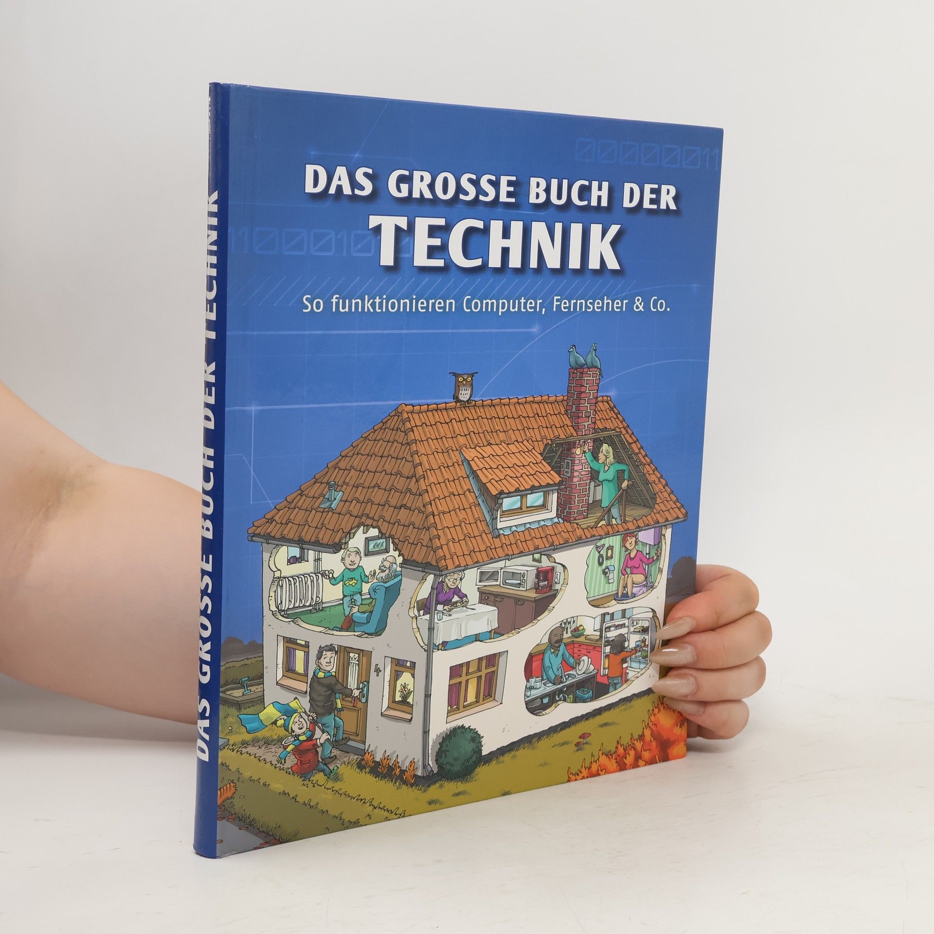 Autorenkollektiv Das grosse Buch der Technik