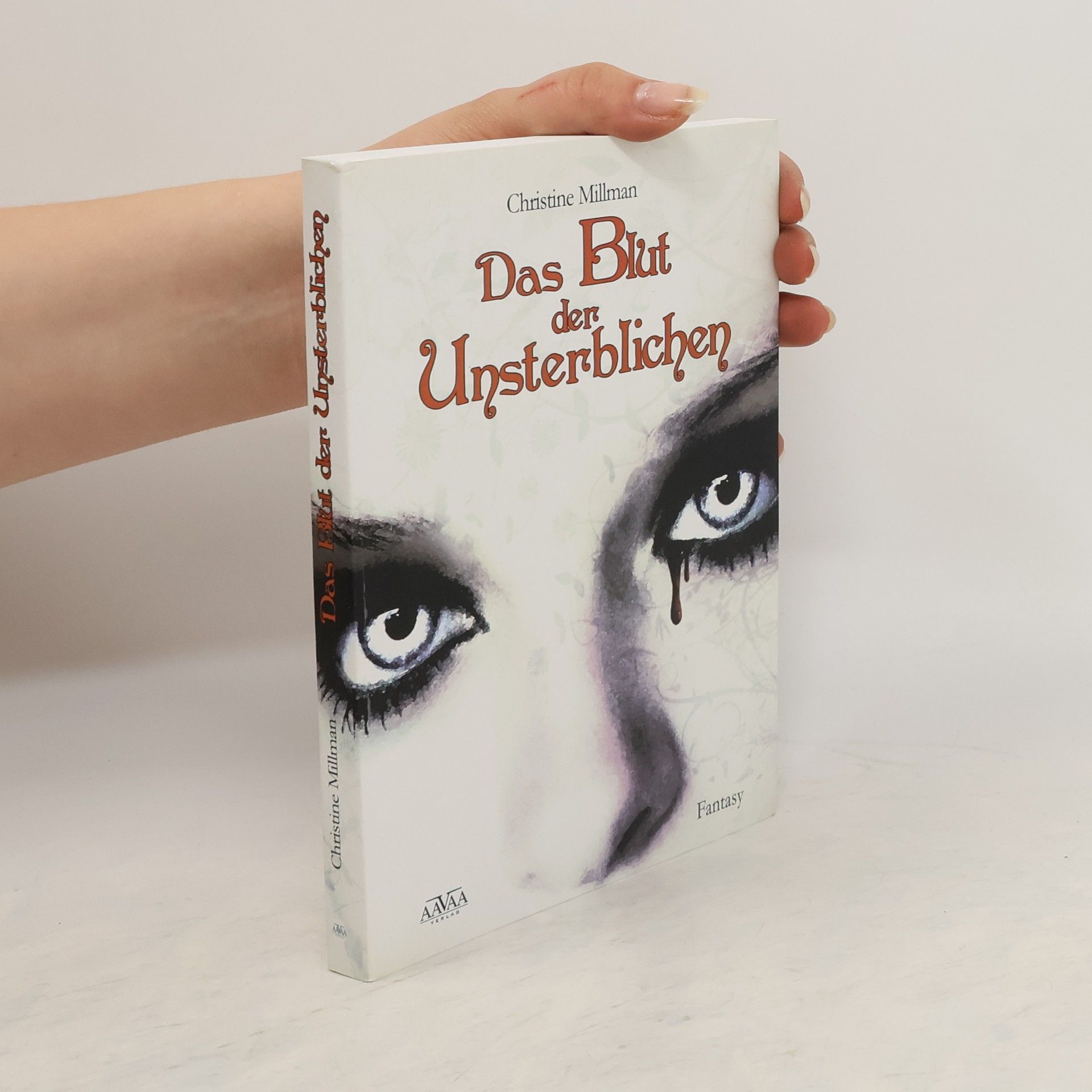 Christine Millman Das Blut der Unsterblichen