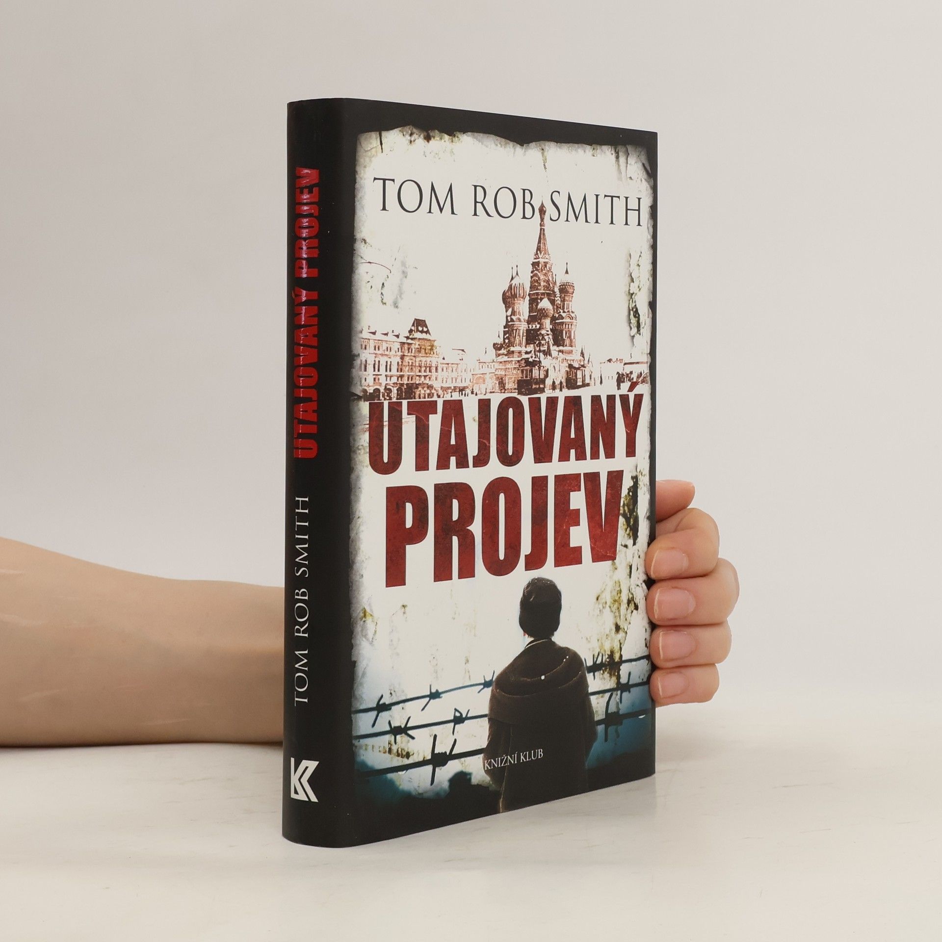 Tom Rob Smith Utajovaný projev