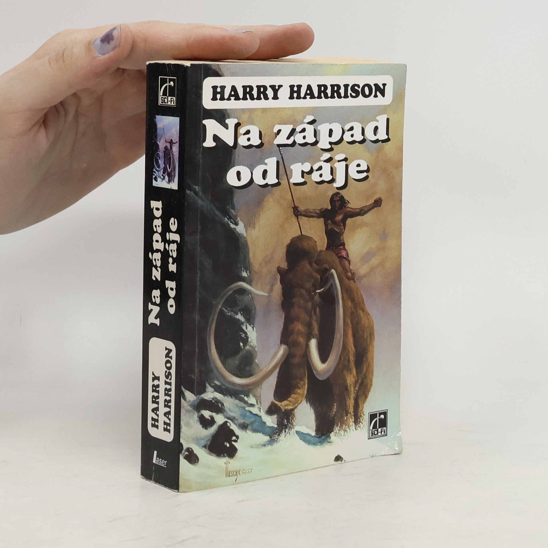 Harry Harrison Na západ od ráje. Ráj 1