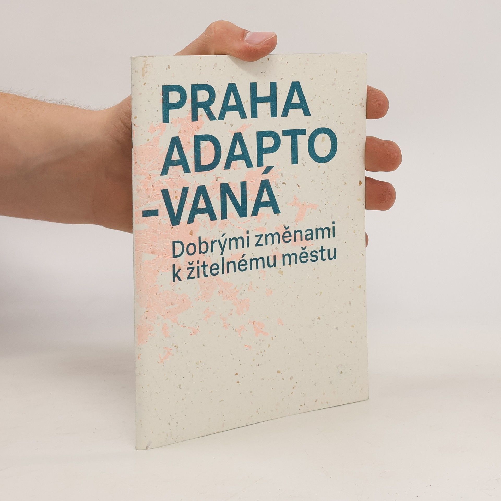 Collectif d'auteurs Praha adaptovaná