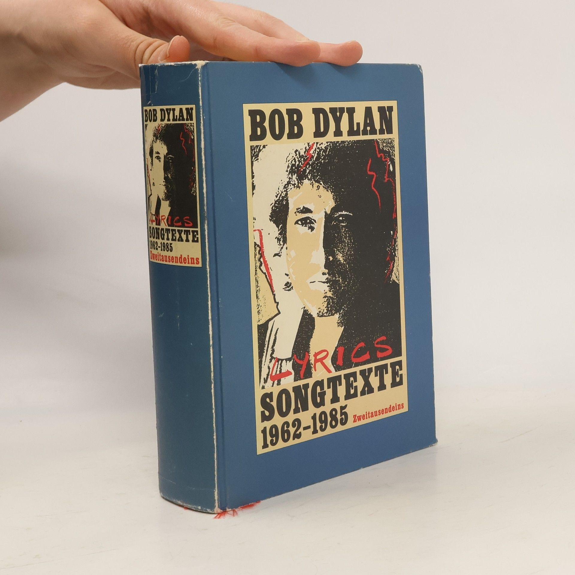 Bob Dylan Bob Dylan Songtexte. Lyrics 1962 - 1985