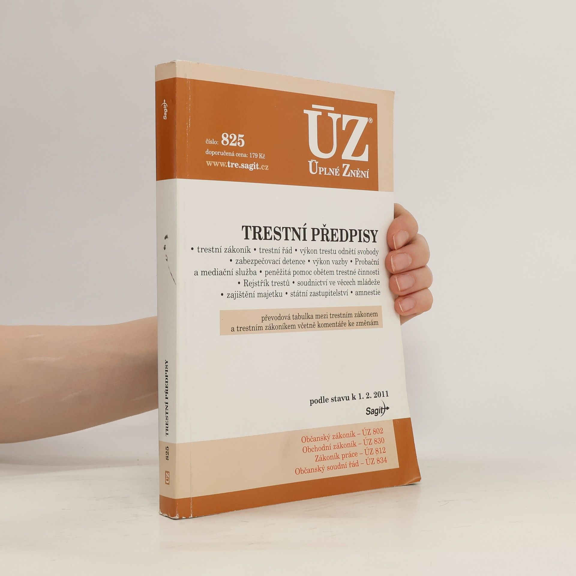 Autorenkollektiv Trestní předpisy podle stavu k 1.2.2011
