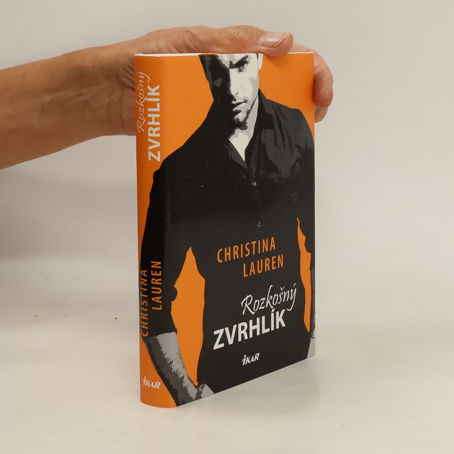 Christina Lauren Rozkošný zvrhlík