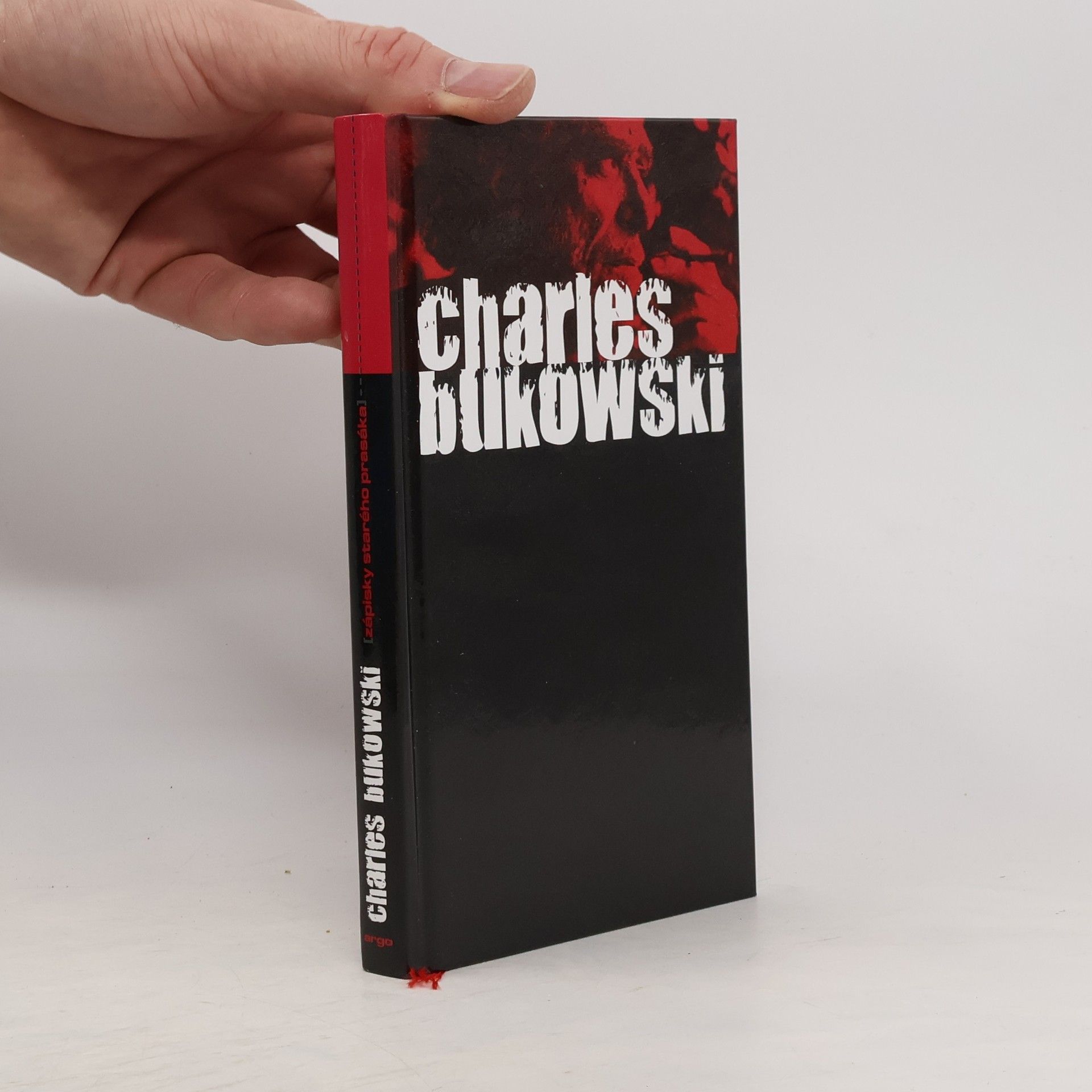 Charles Bukowski Zápisky starého prasáka