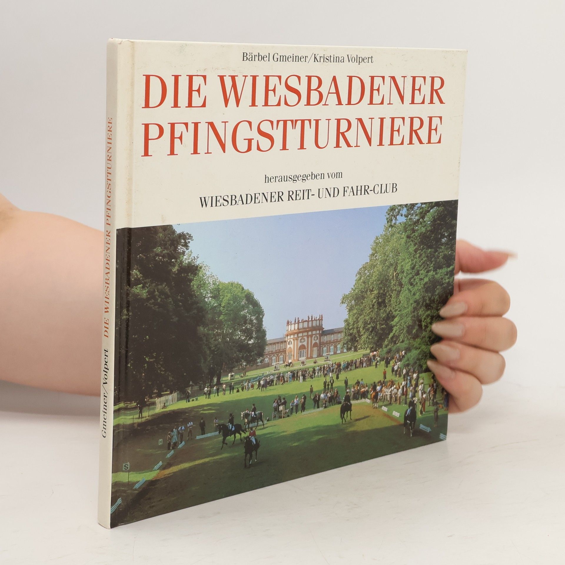 Bärbel Gmeiner Die Wiesbadener Pfingstturniere