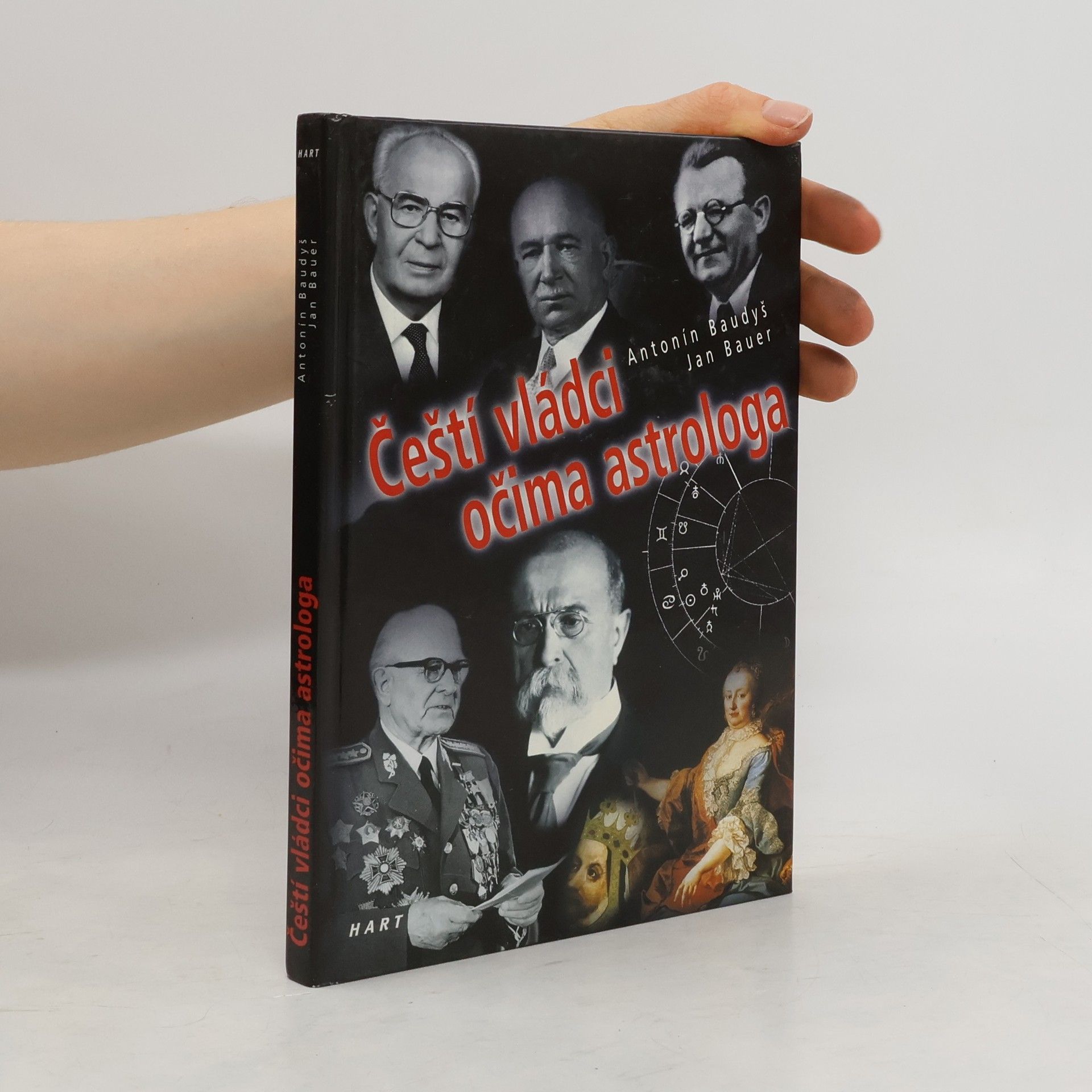 Antonín Baudyš Čeští vládci očima astrologa