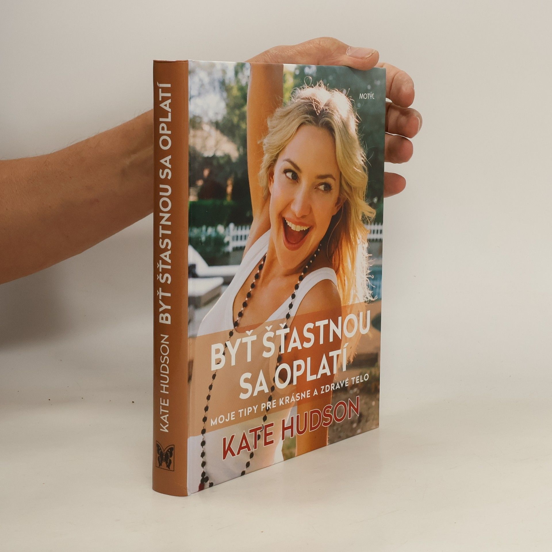 Kate Hudson Byť šťastnou sa oplatí