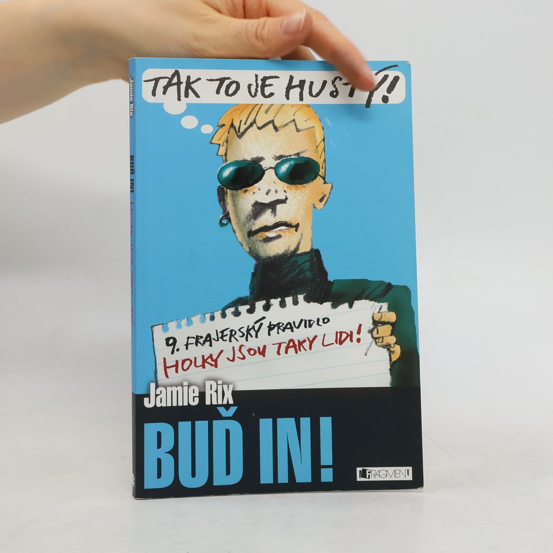 Jamie Rix Buď in!