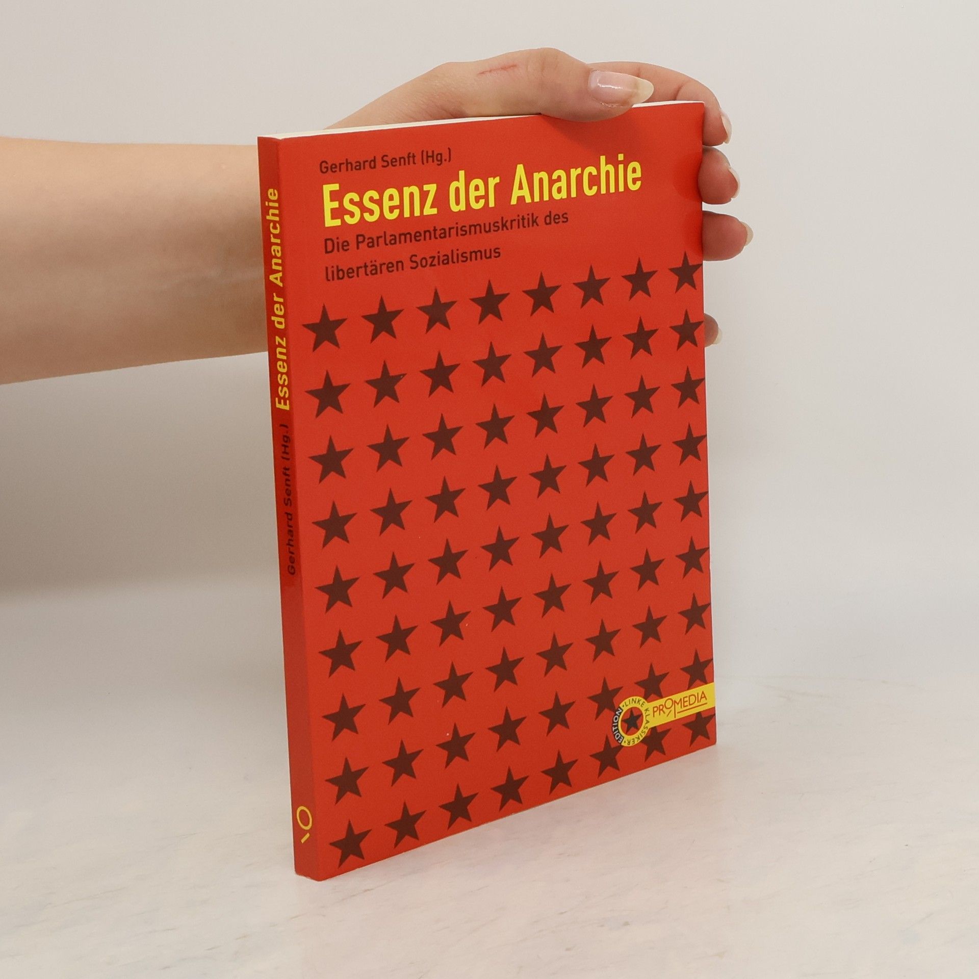 Gerhard Senft Essenz der Anarchie