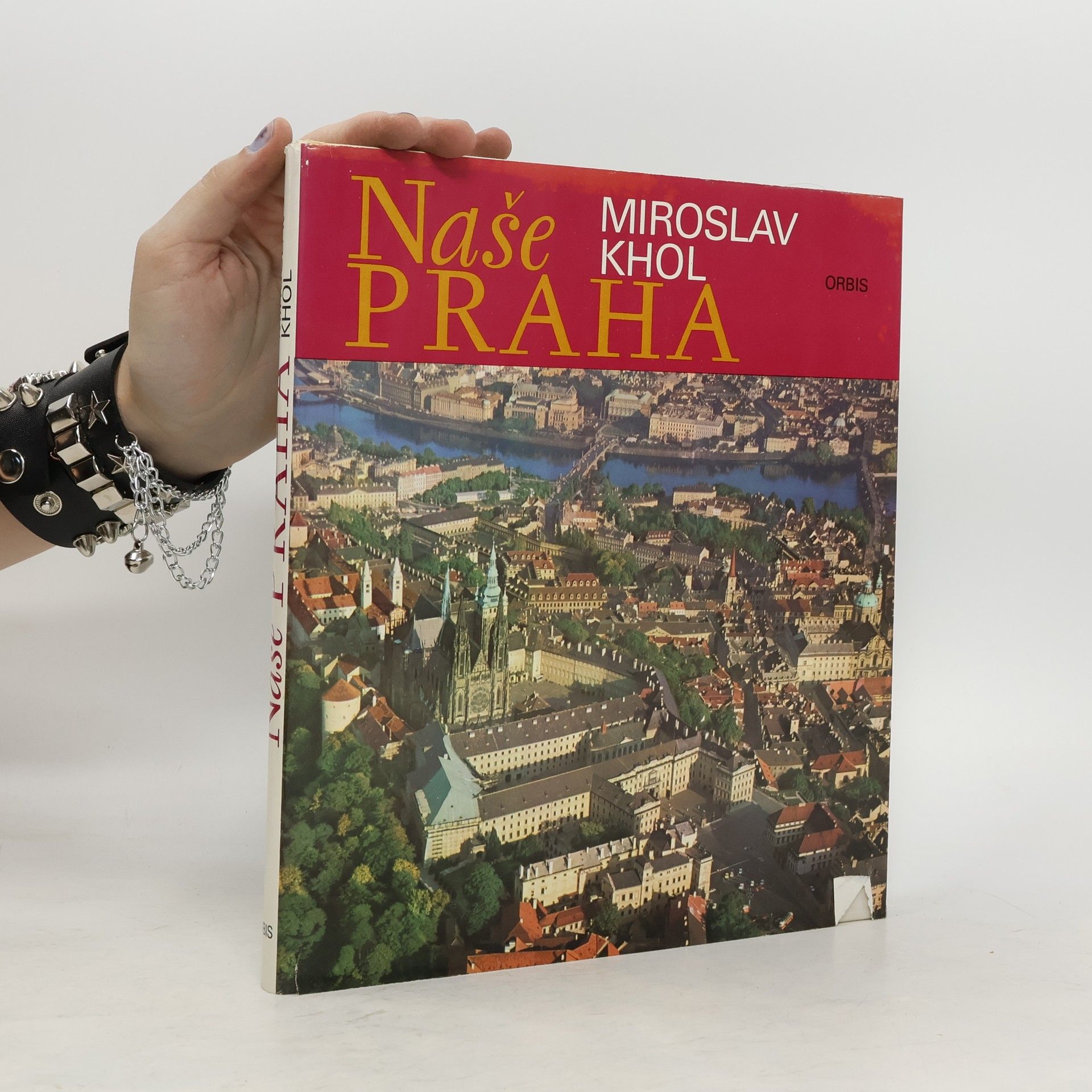 Miroslav Khol Naše Praha