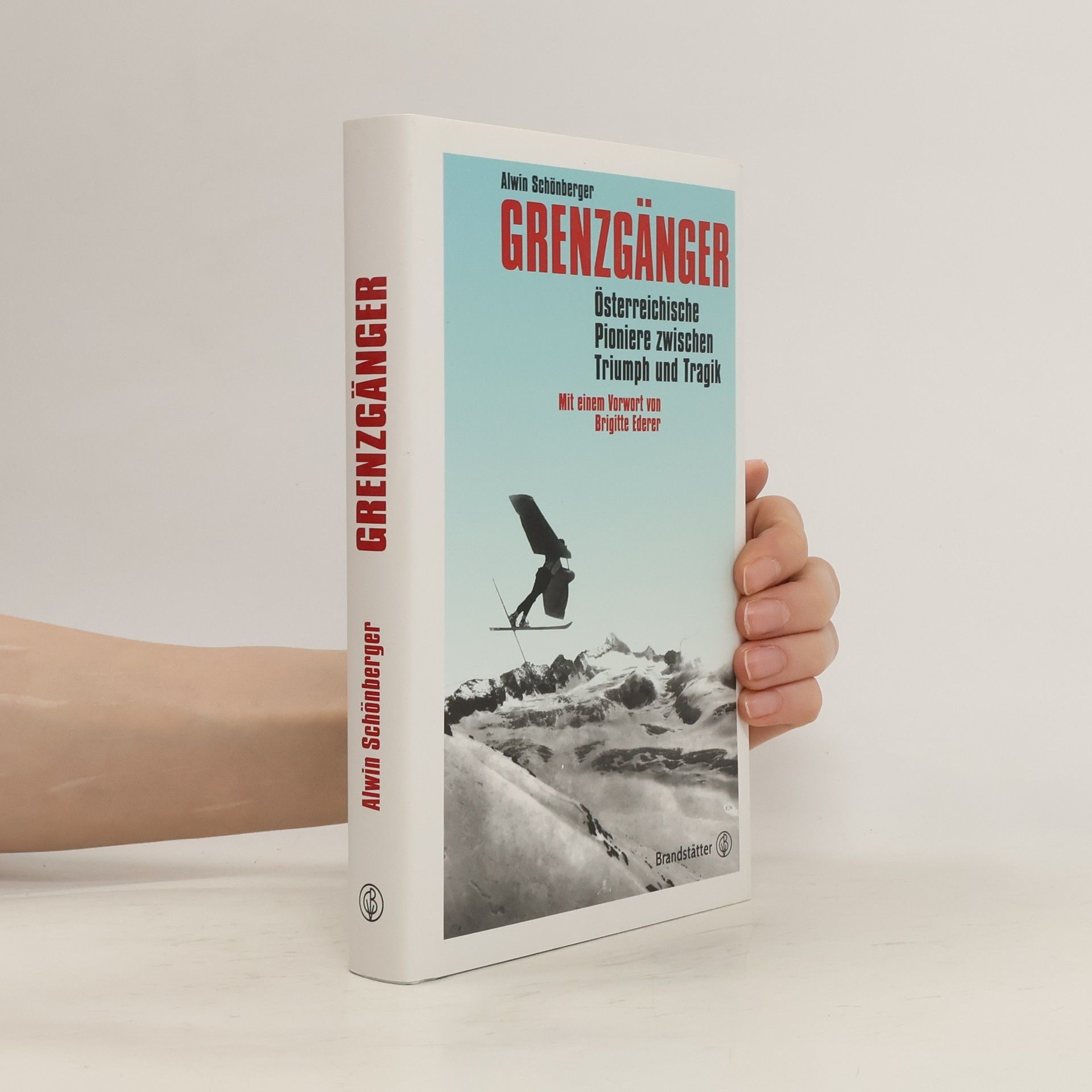 Alwin Schönberger Grenzgänger