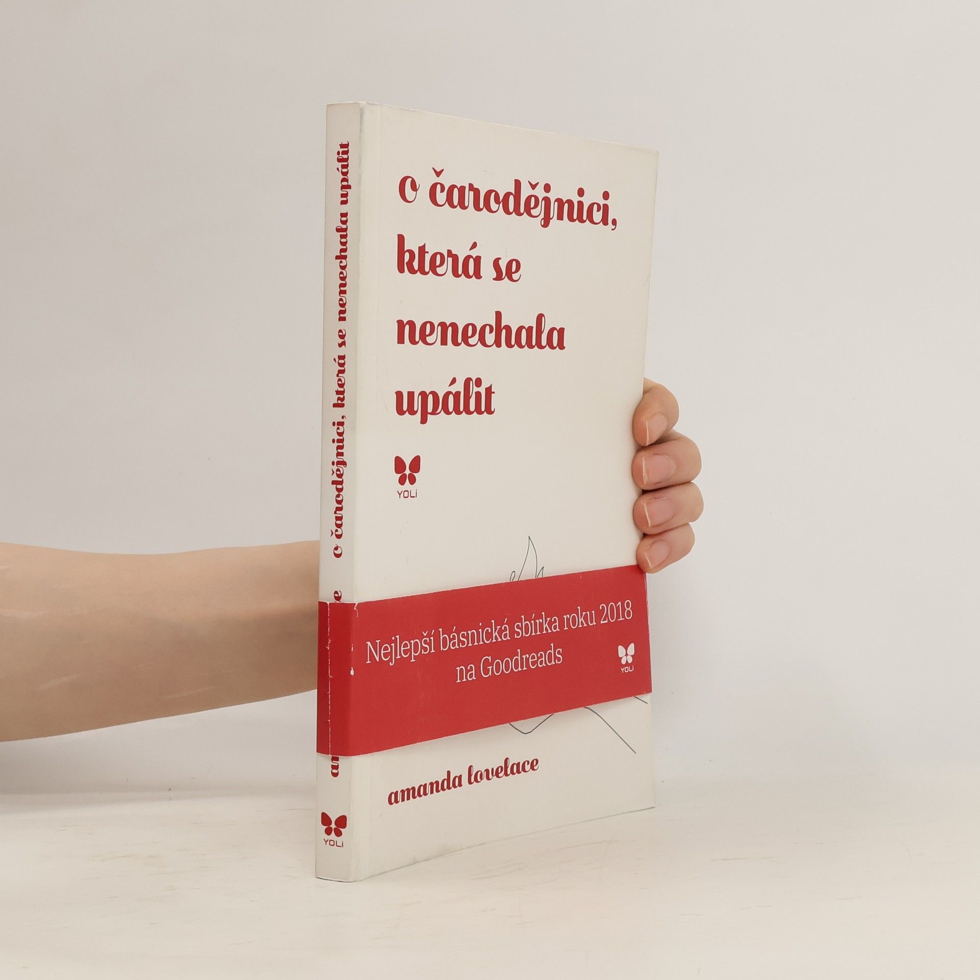 Amanda Lovelace O čarodějnici, která se nenechala upálit