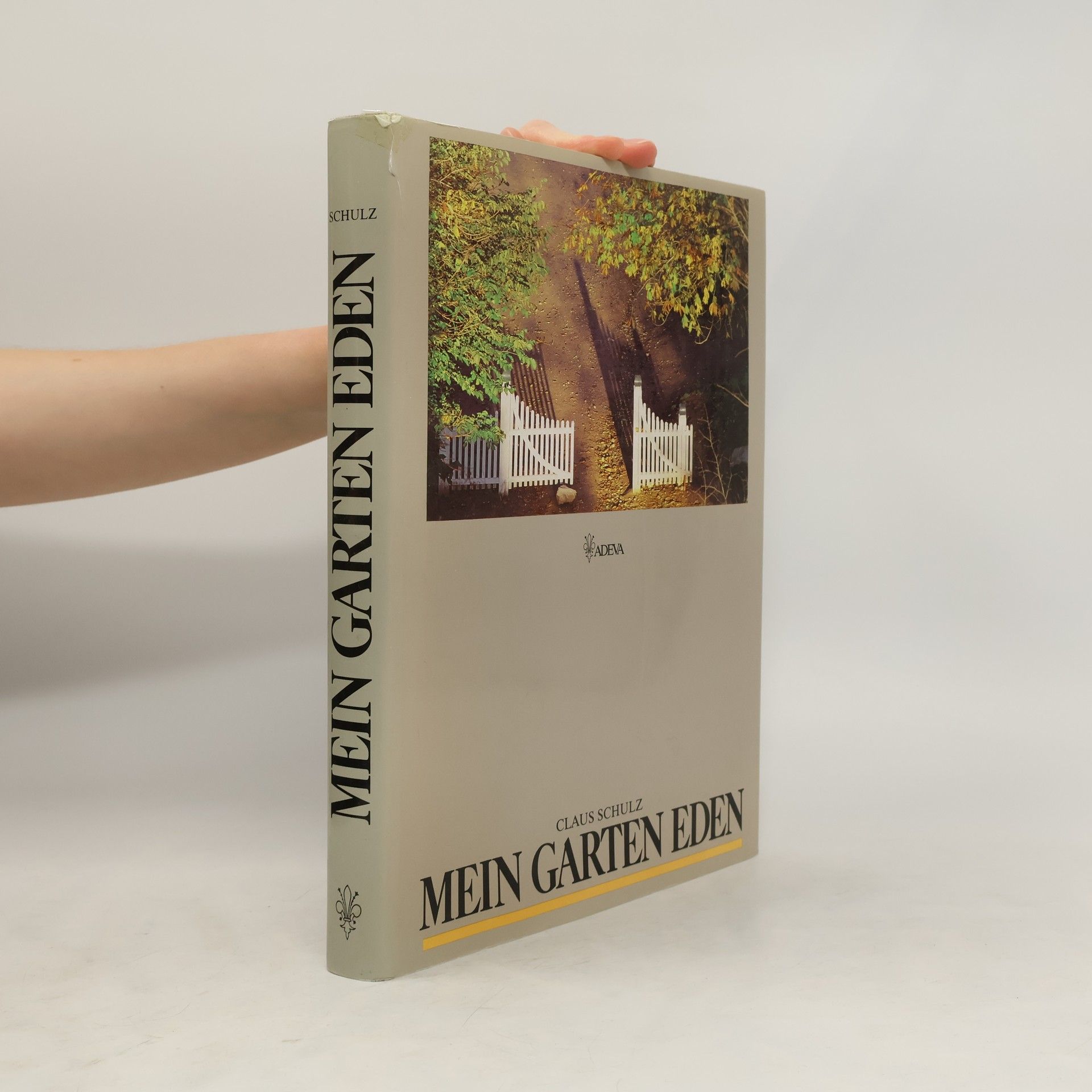 Claus Schulz Mein Garten Eden