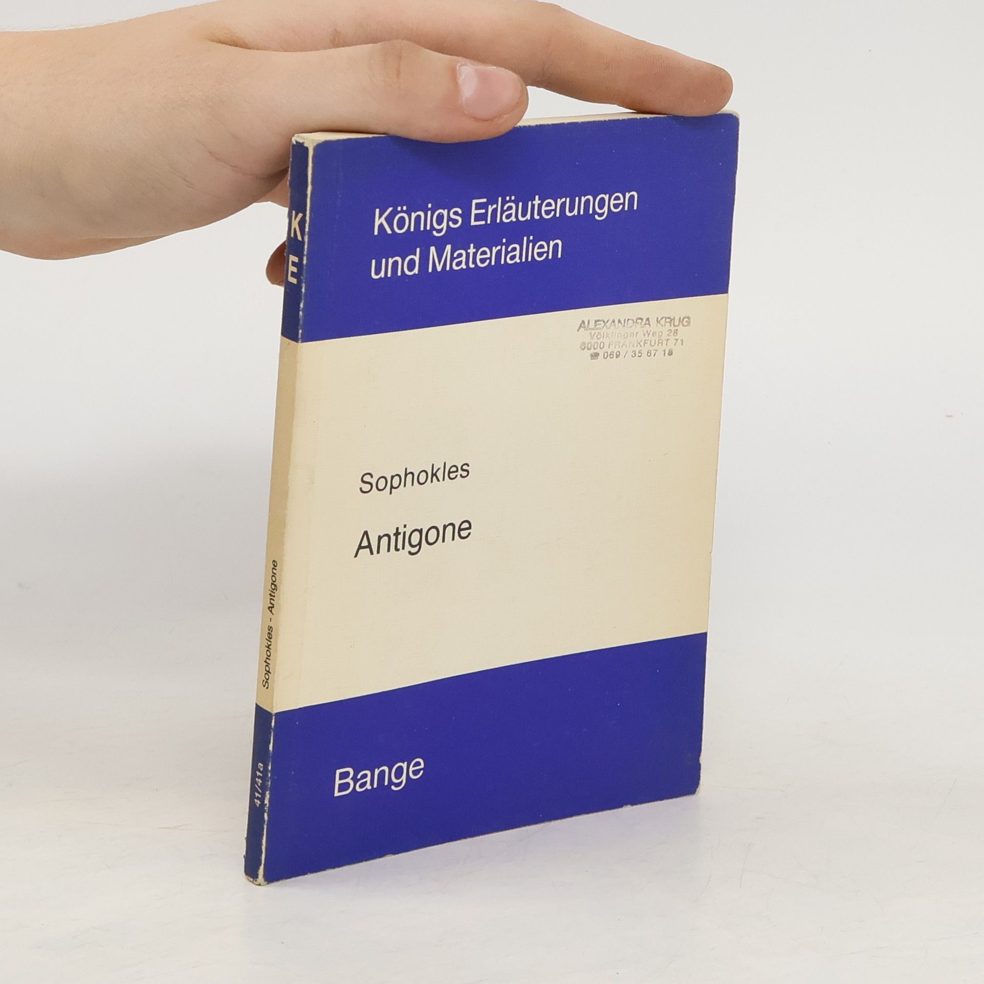 Reinhard Kästler Erläuterungen zu Sophokles, Antigone