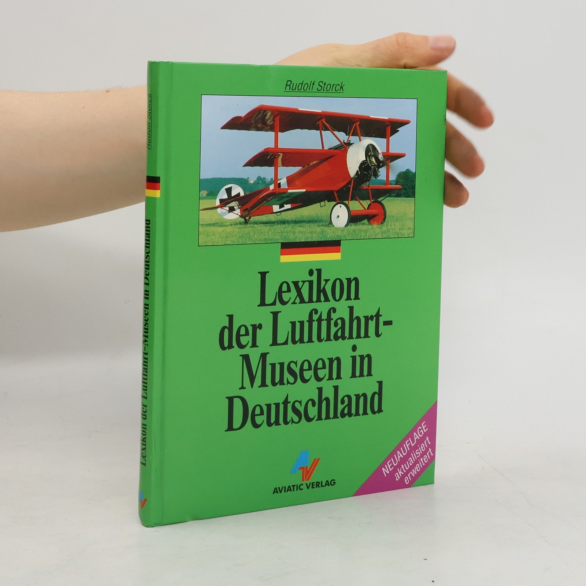 Rudolf Storck Lexikon der Luftfahrt-Museen in Deutschland