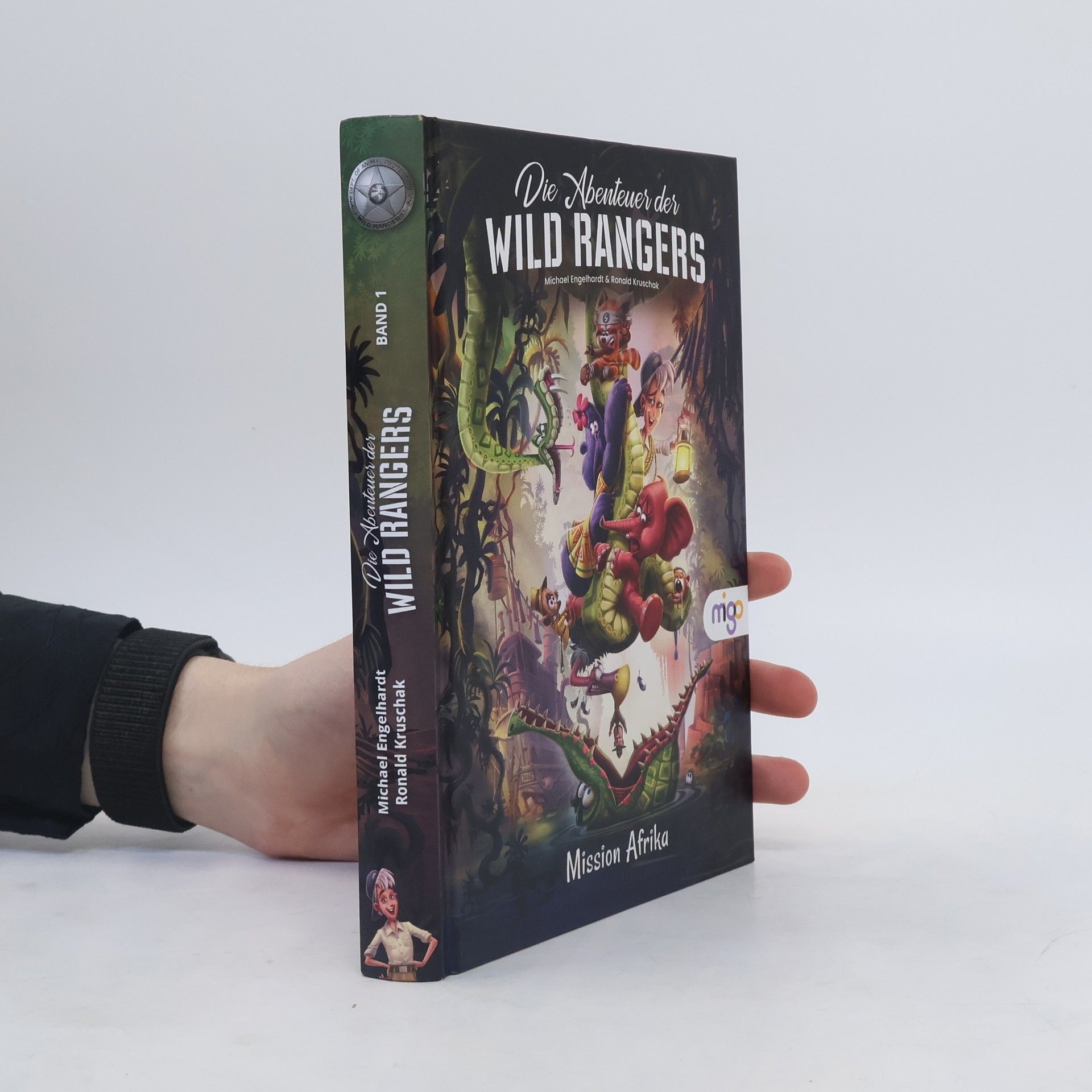 Michael Engelhardt Die Abenteuer der Wild Rangers. Mission Afrika
