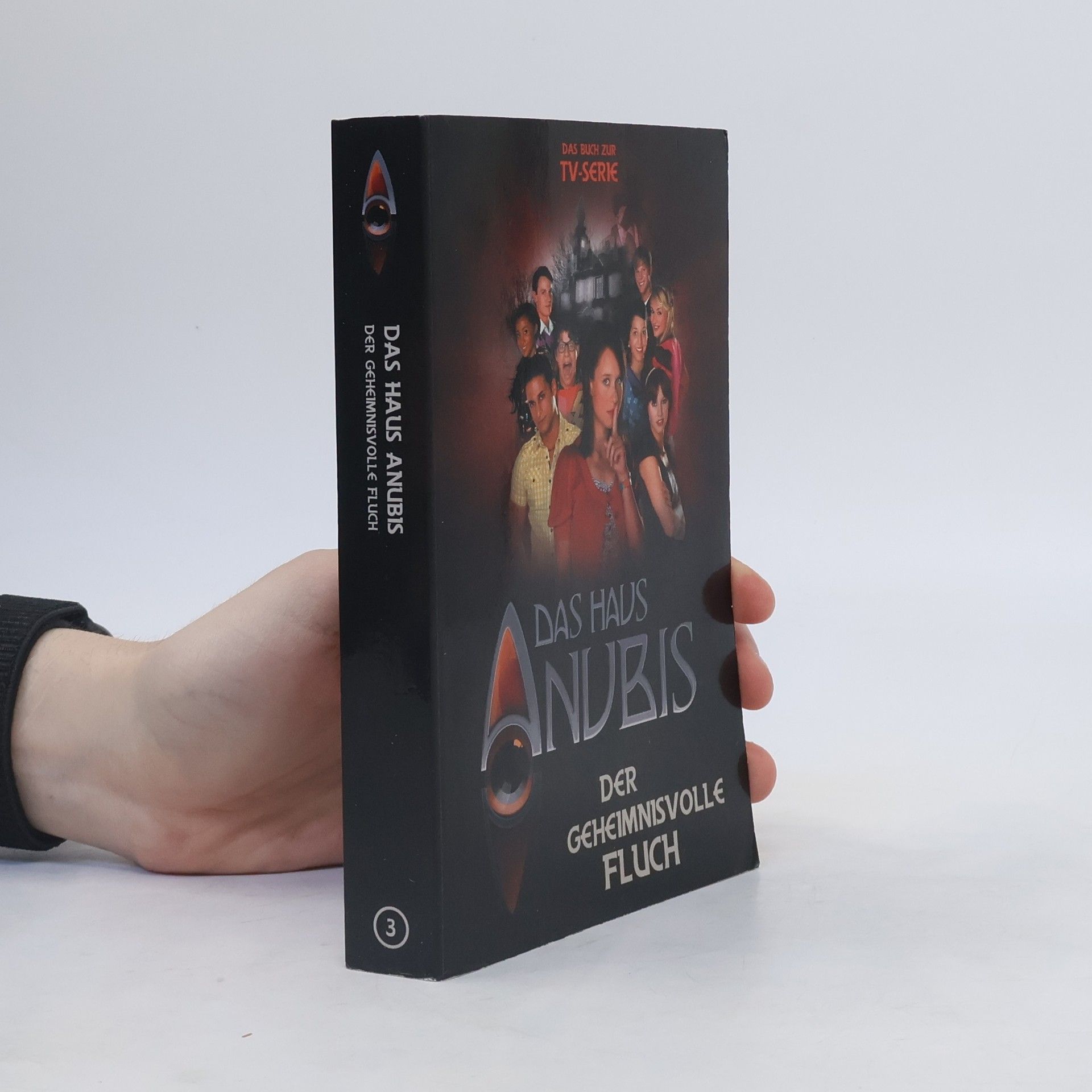 Alexandra Penrhyn Lowe Das Haus Anubis : Der geheimnisvolle Fluch