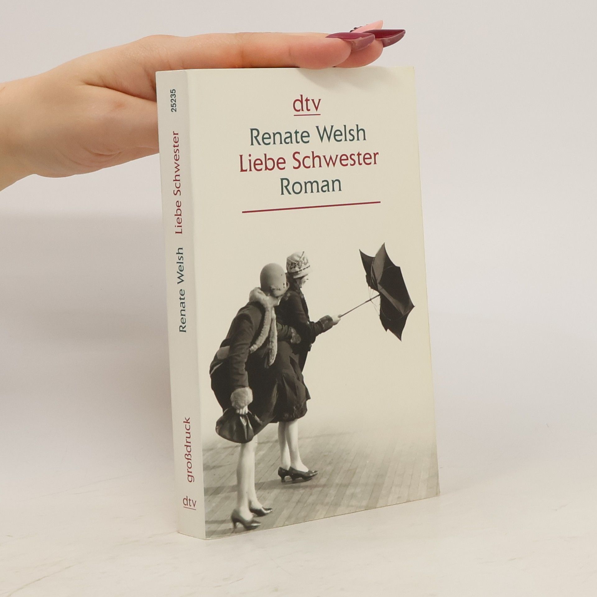 Renate Welsh Liebe Schwester