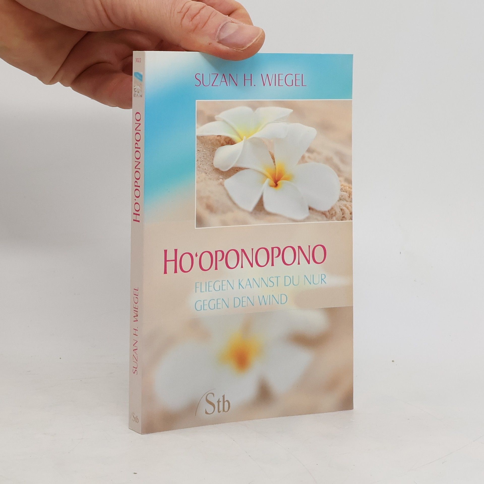 Suzan H. Wiegel Ho'oponopono