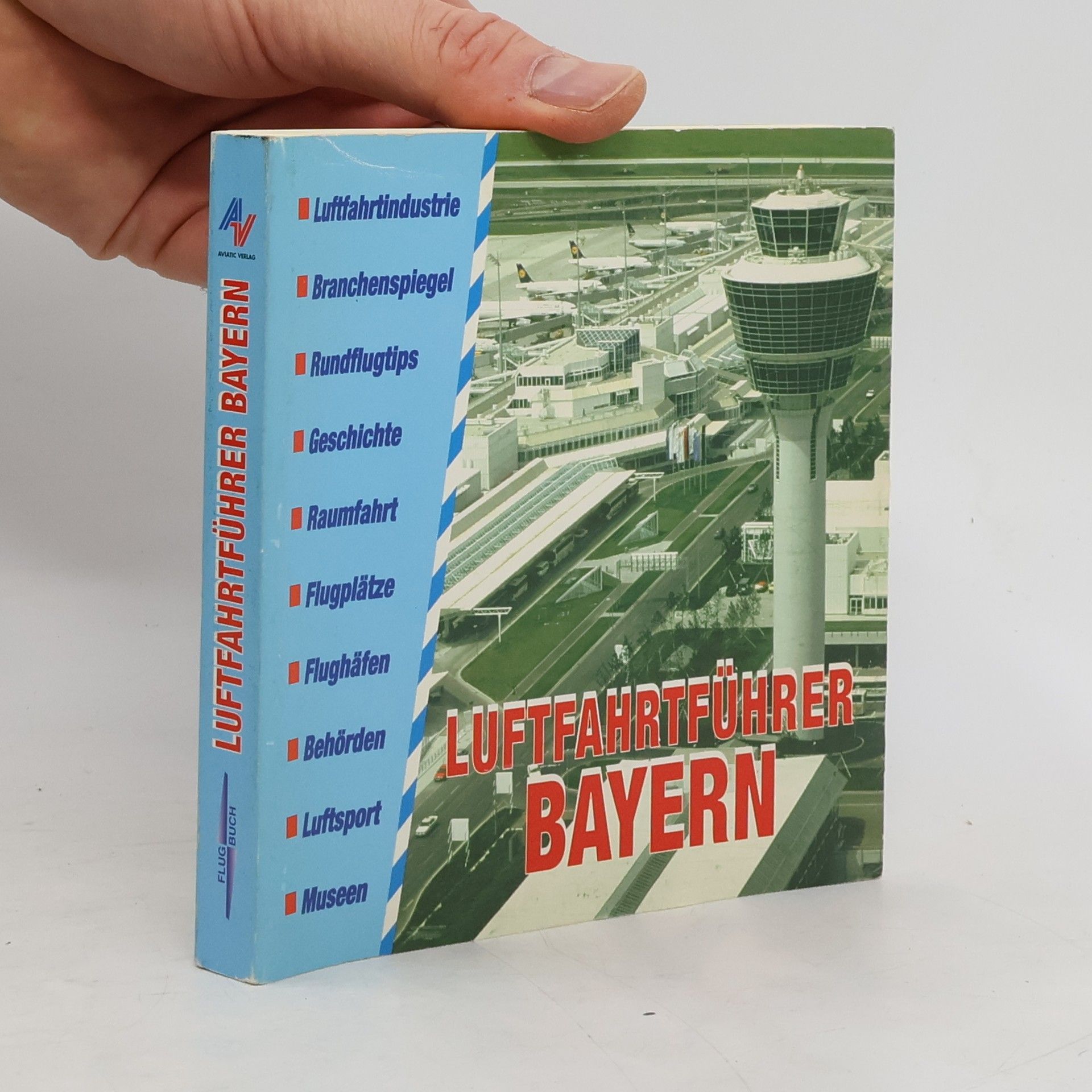 Hartmut Buch Luftfahrtführer Bayern