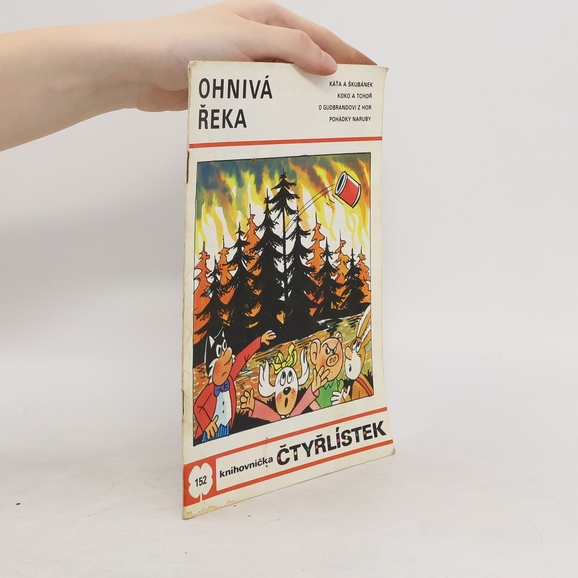 Jaroslav Němeček Čtyřlístek 152. Ohnivá řeka