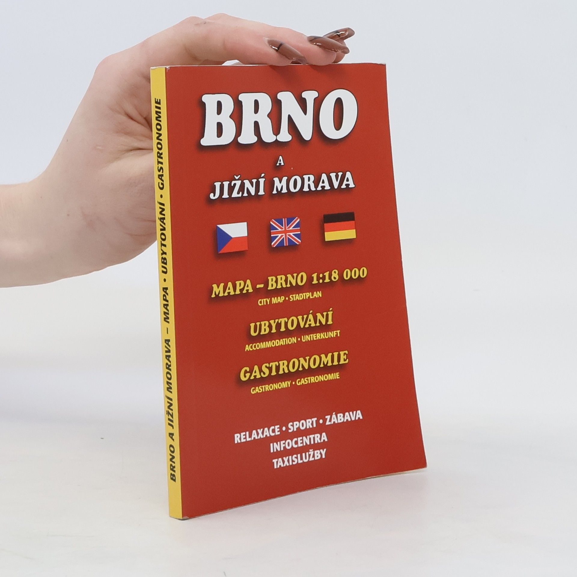Autorenkollektiv Brno a jižní Morava. Mapa, ubytování, gastronomie