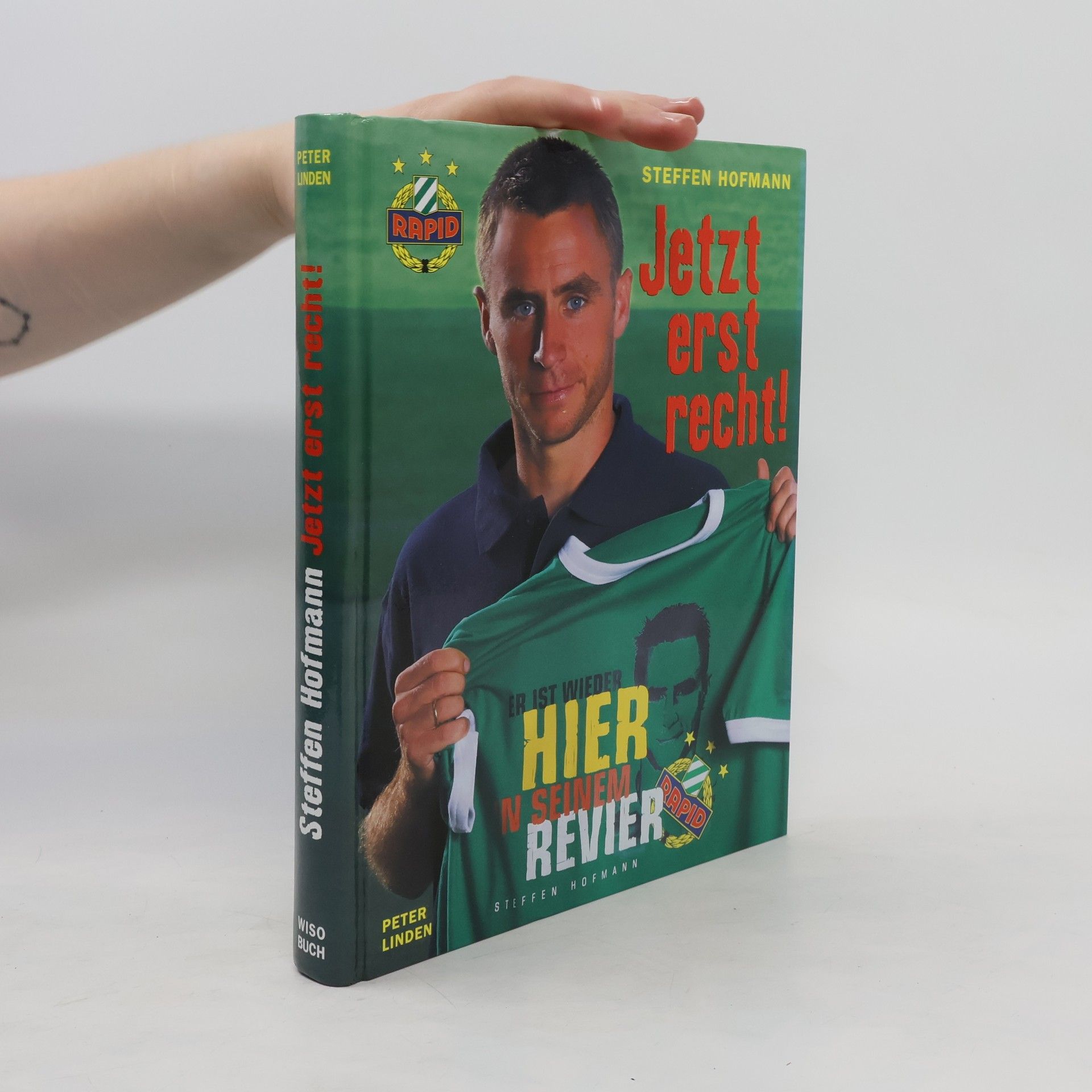 Peter Linden Steffen Hofmann: Jetzt erst recht!