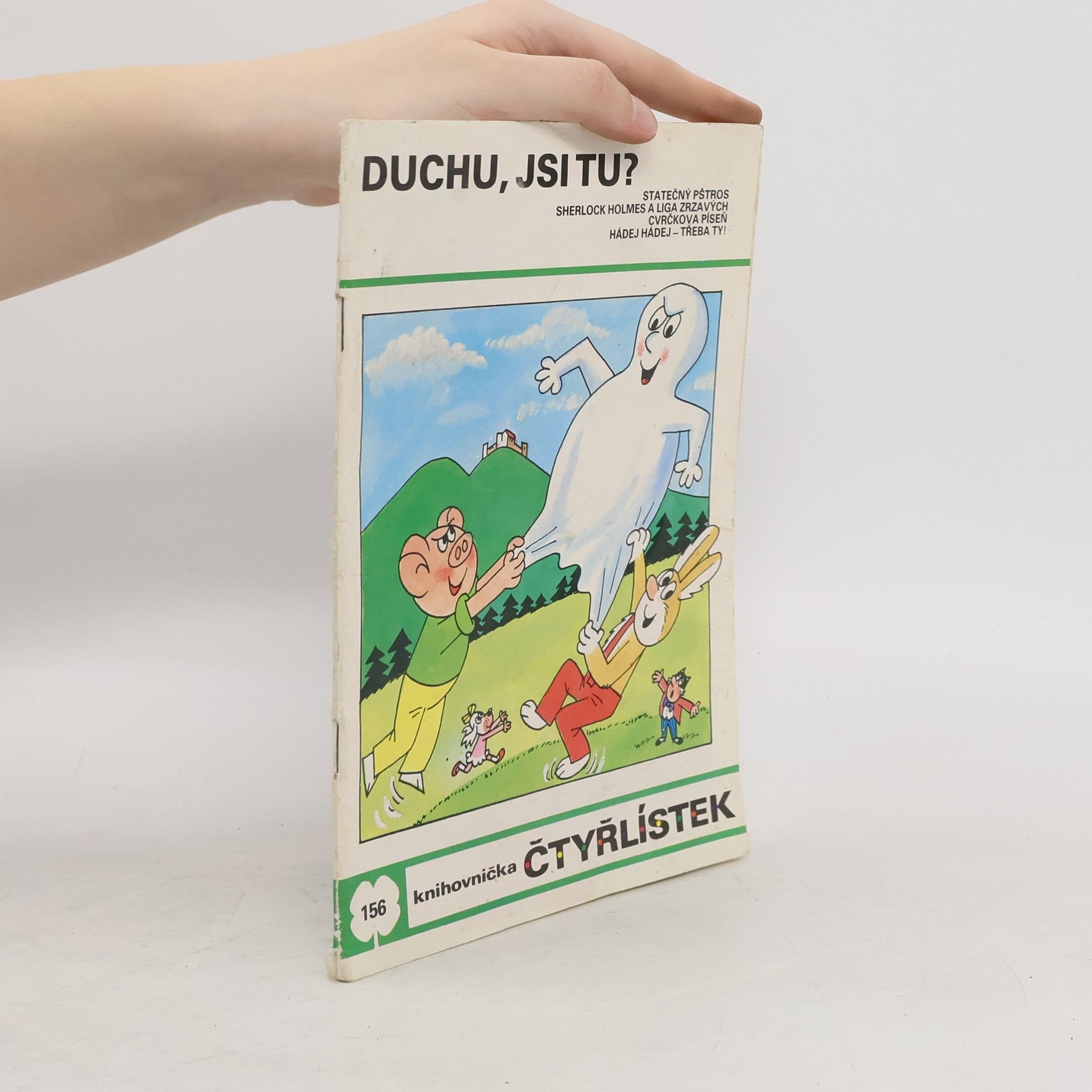 Jaroslav Němeček Čtyřlístek 156. Duchu, jsi tu?