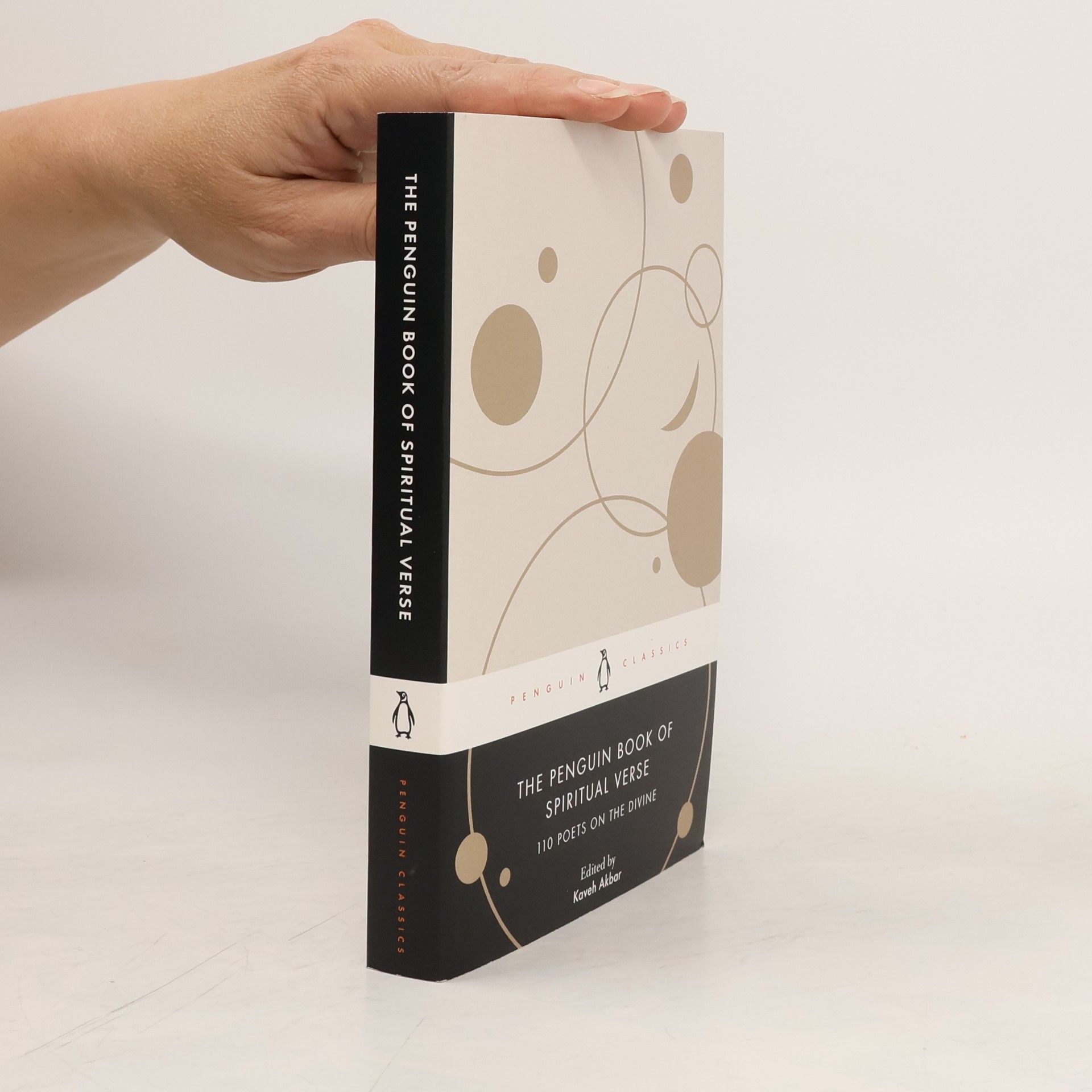 Kaveh Akbar The Penguin Book of Spiritual Verse: 110 Poets on the Divine