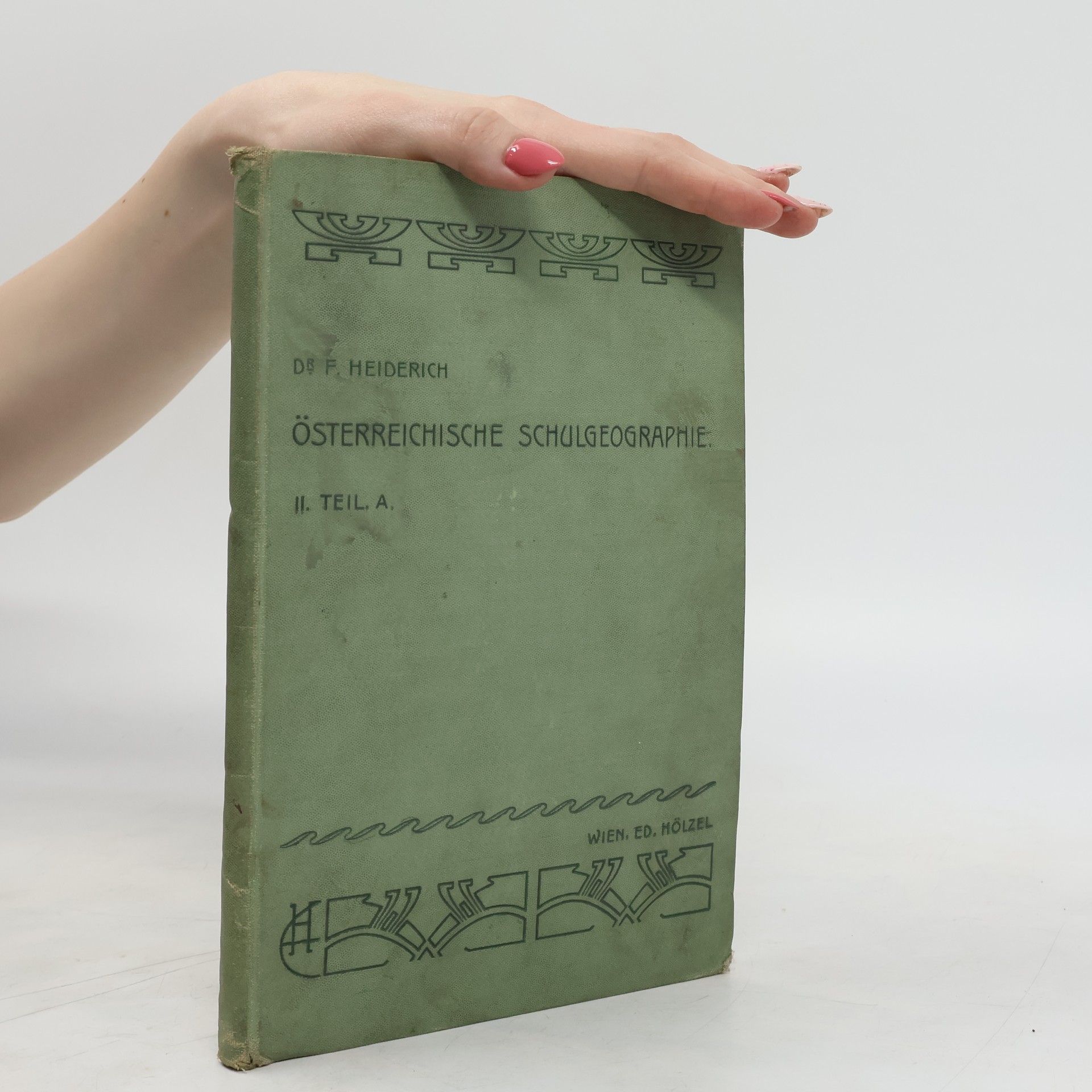 Franz Heiderich Österreichische Schulgeographie 2