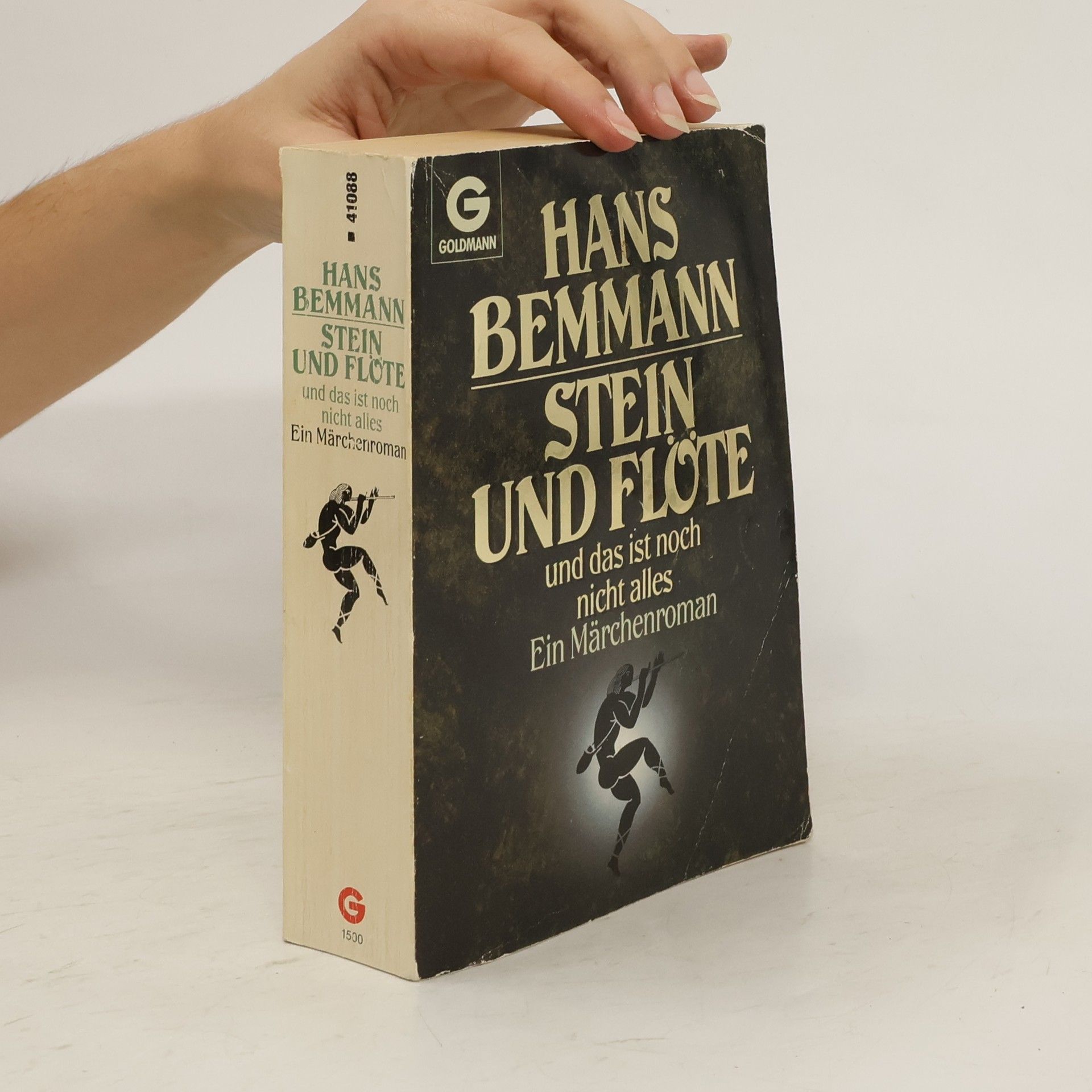 Hans Bemmann Stein und Flöte und das ist noch nicht alles : ein Märchenroman