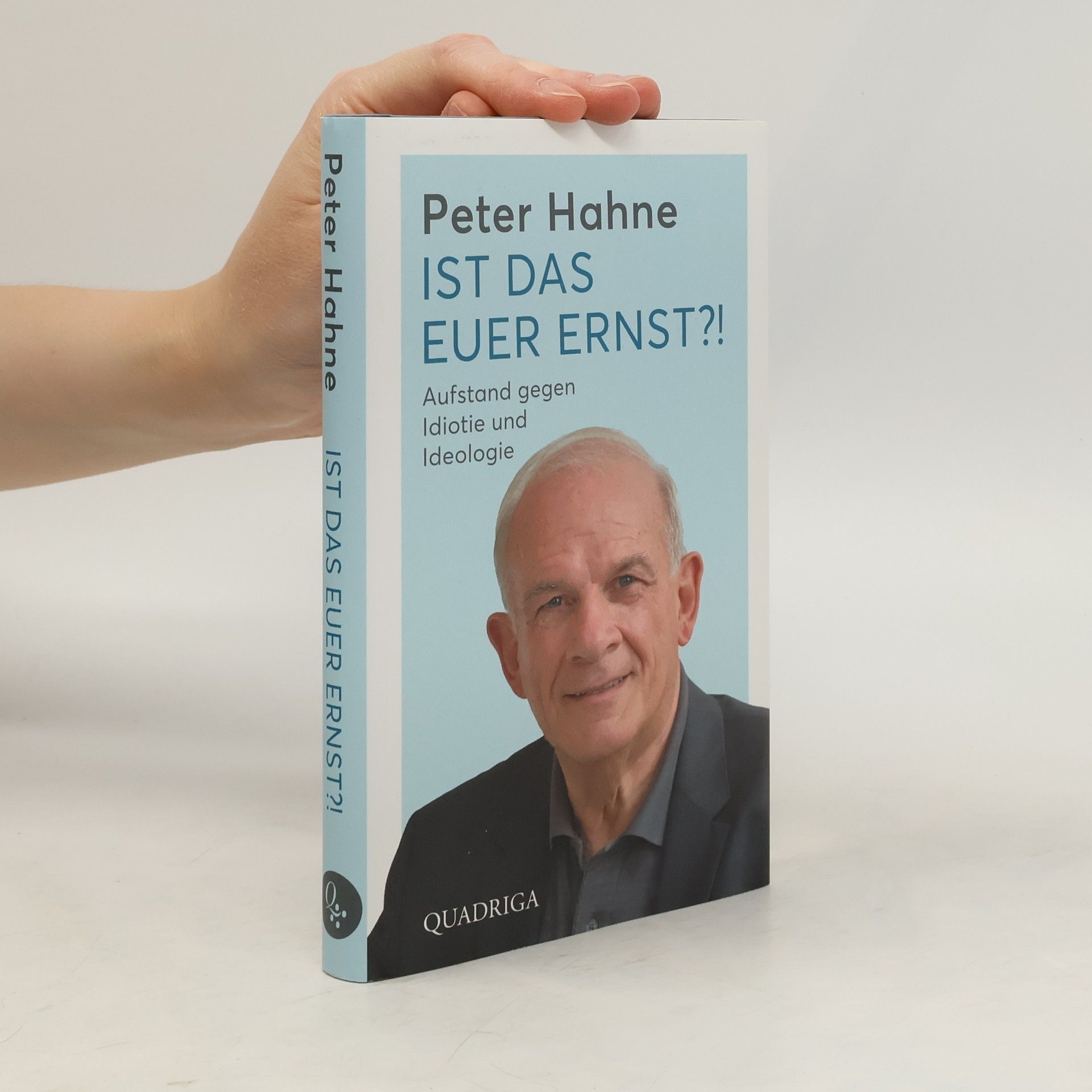 Peter Hahne Ist das euer Ernst?!