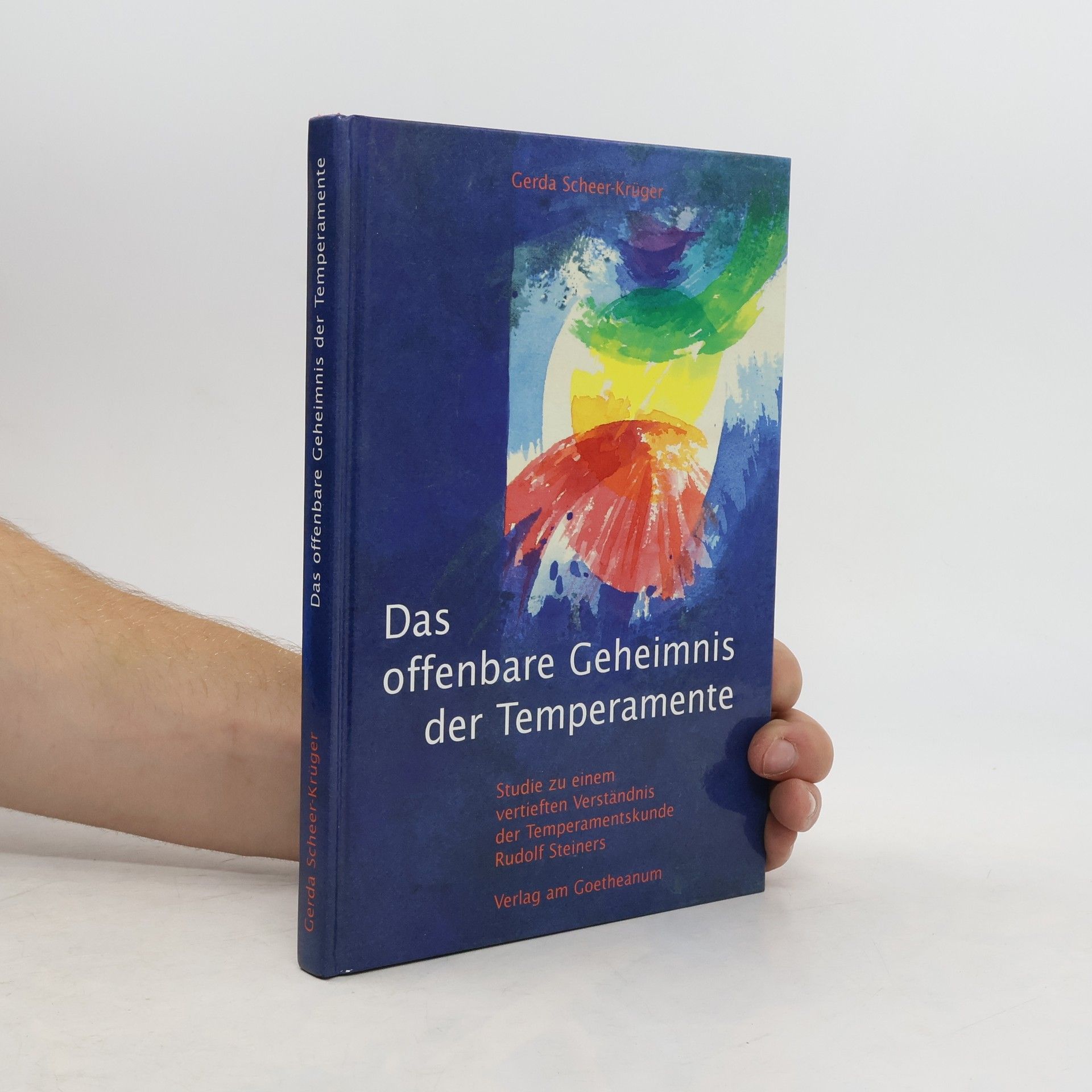 Gerda Scheer-Krüger Das offenbare Geheimnis der Temperamente