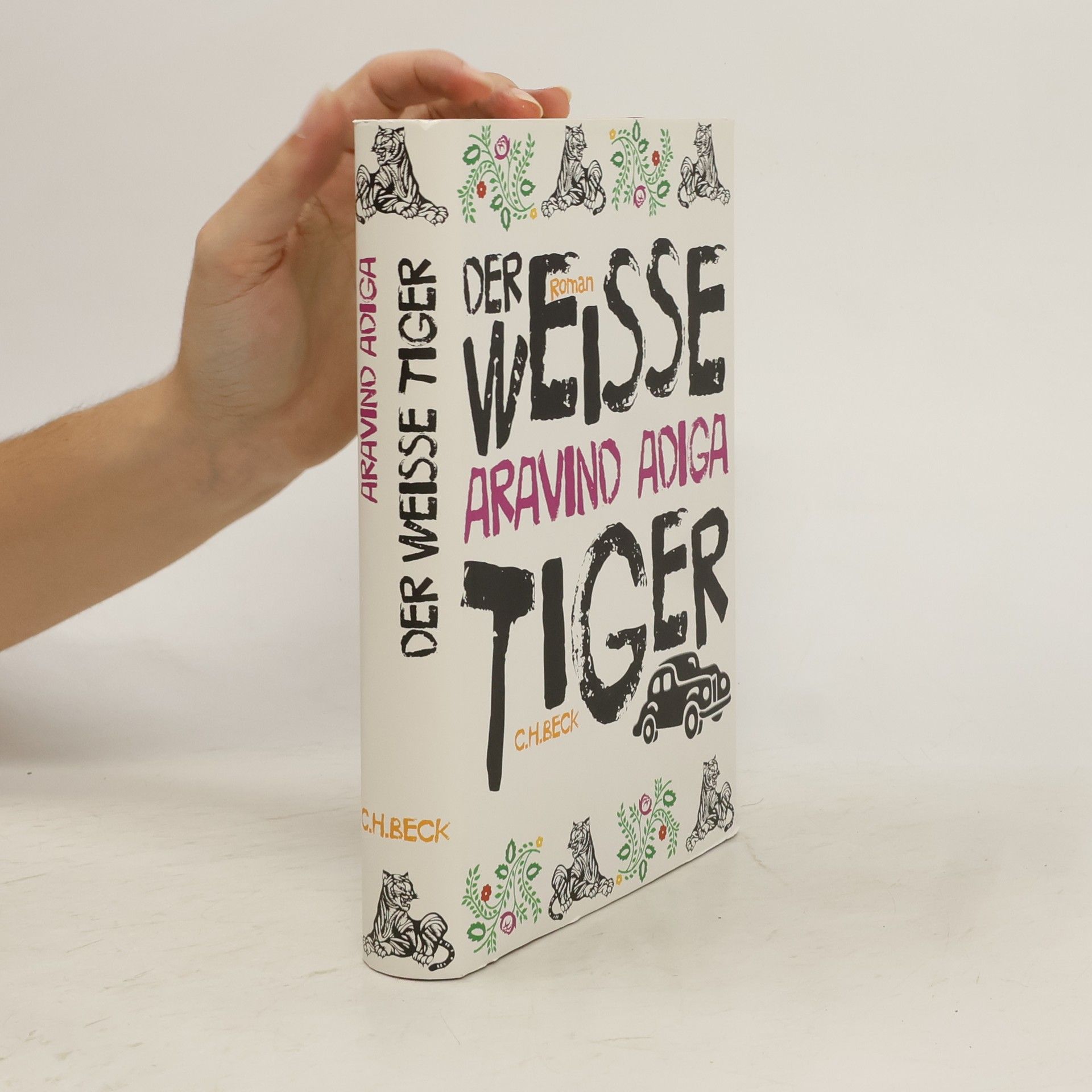 Aravind Adiga Der weiße Tiger