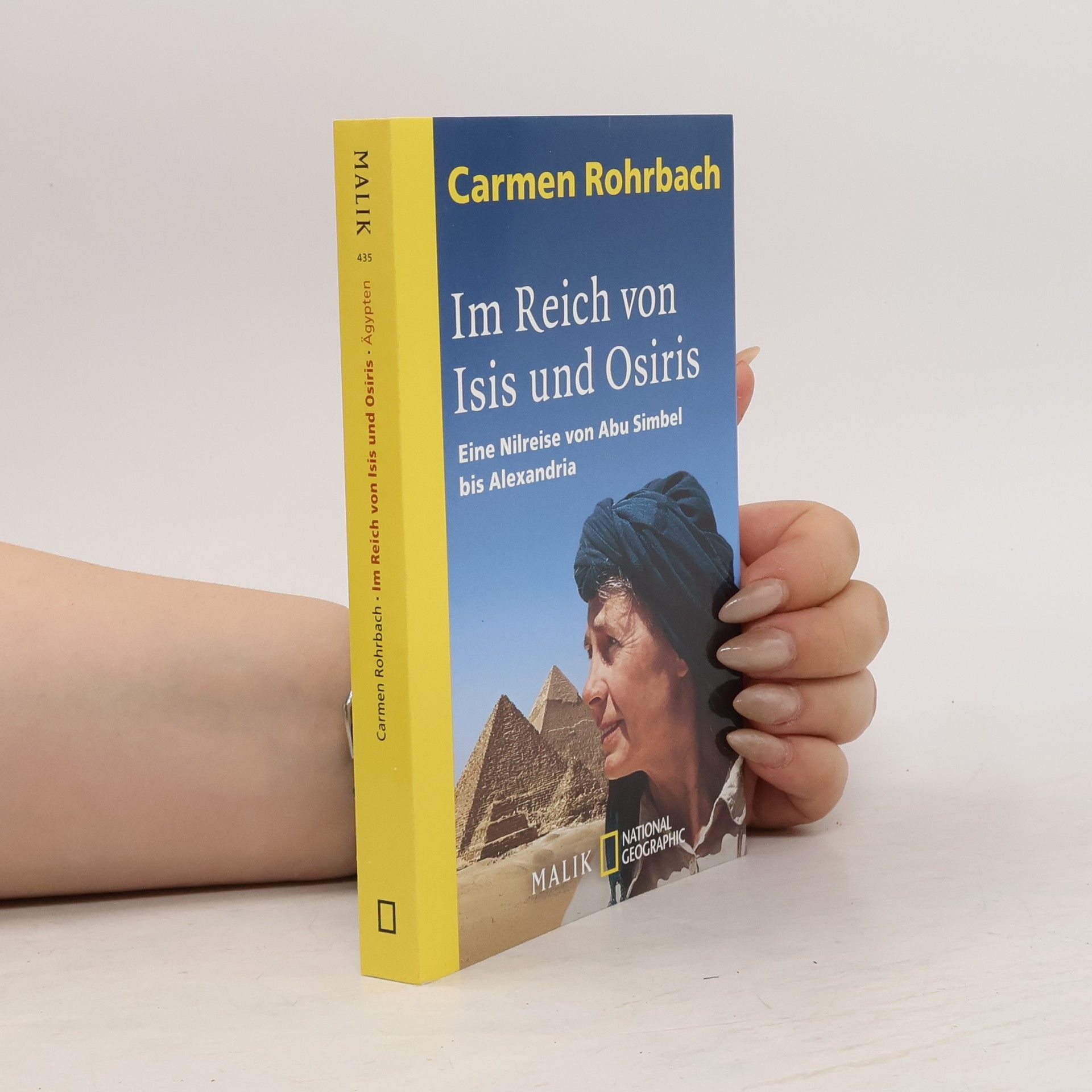 Carmen Rohrbach Im Reich von Isis und Osiris