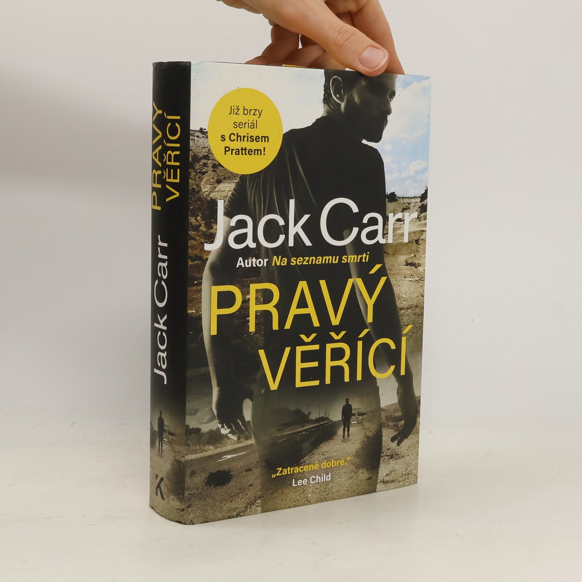 Jack Carr Pravý věřící
