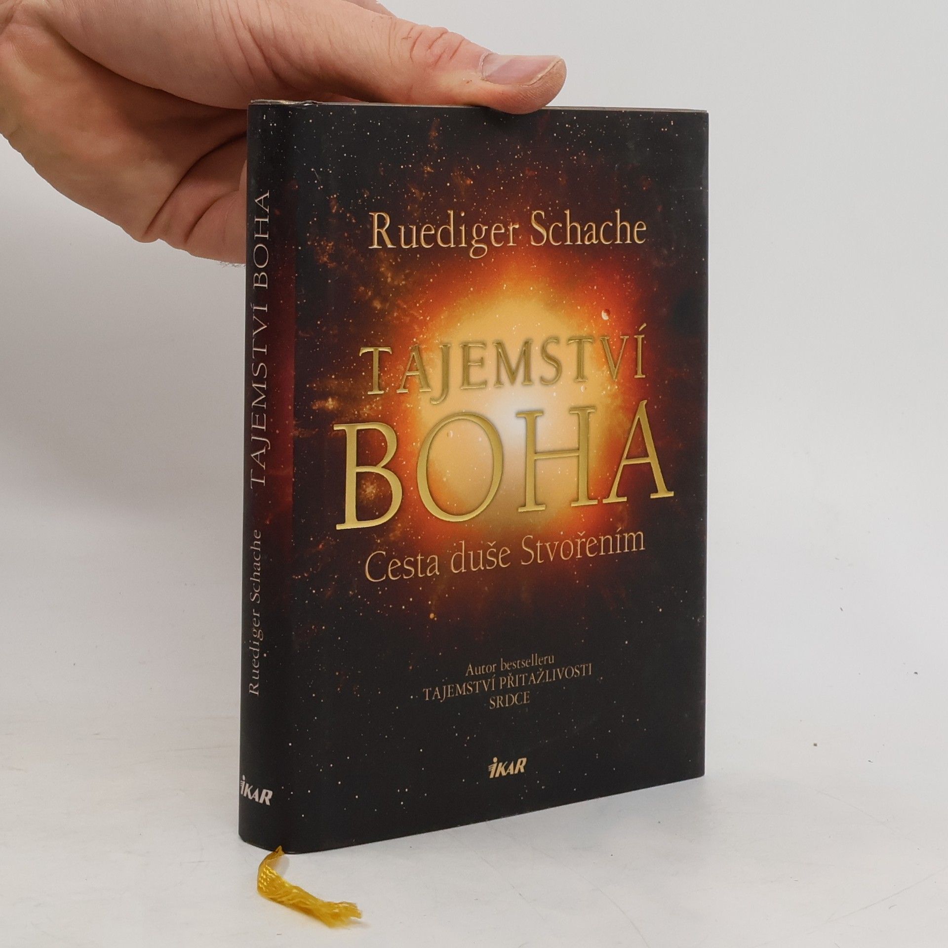 Ruediger Schache Tajemství Boha: Cesta duše Stvořením