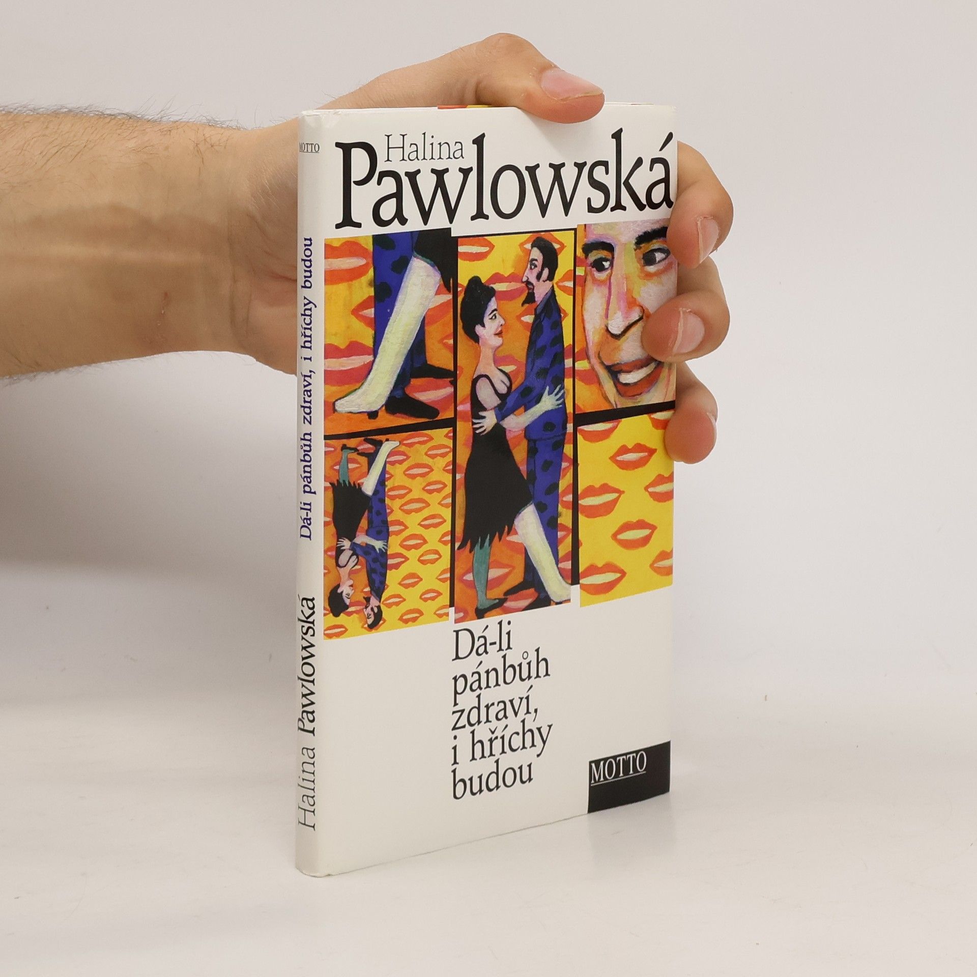 Halina Pawlowská Dá-li pánbůh zdraví, i hříchy budou